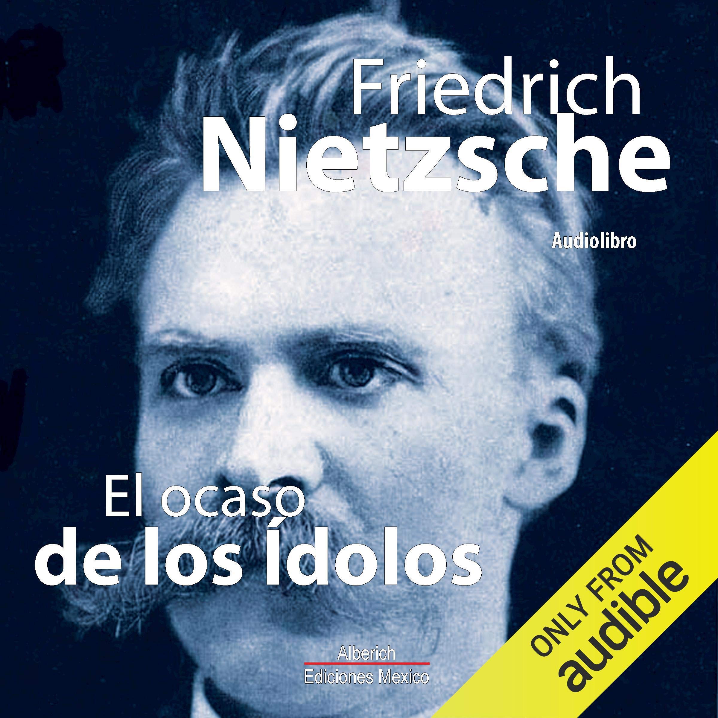 Cover art for El ocaso de los idolos [Twilight of the Idols]