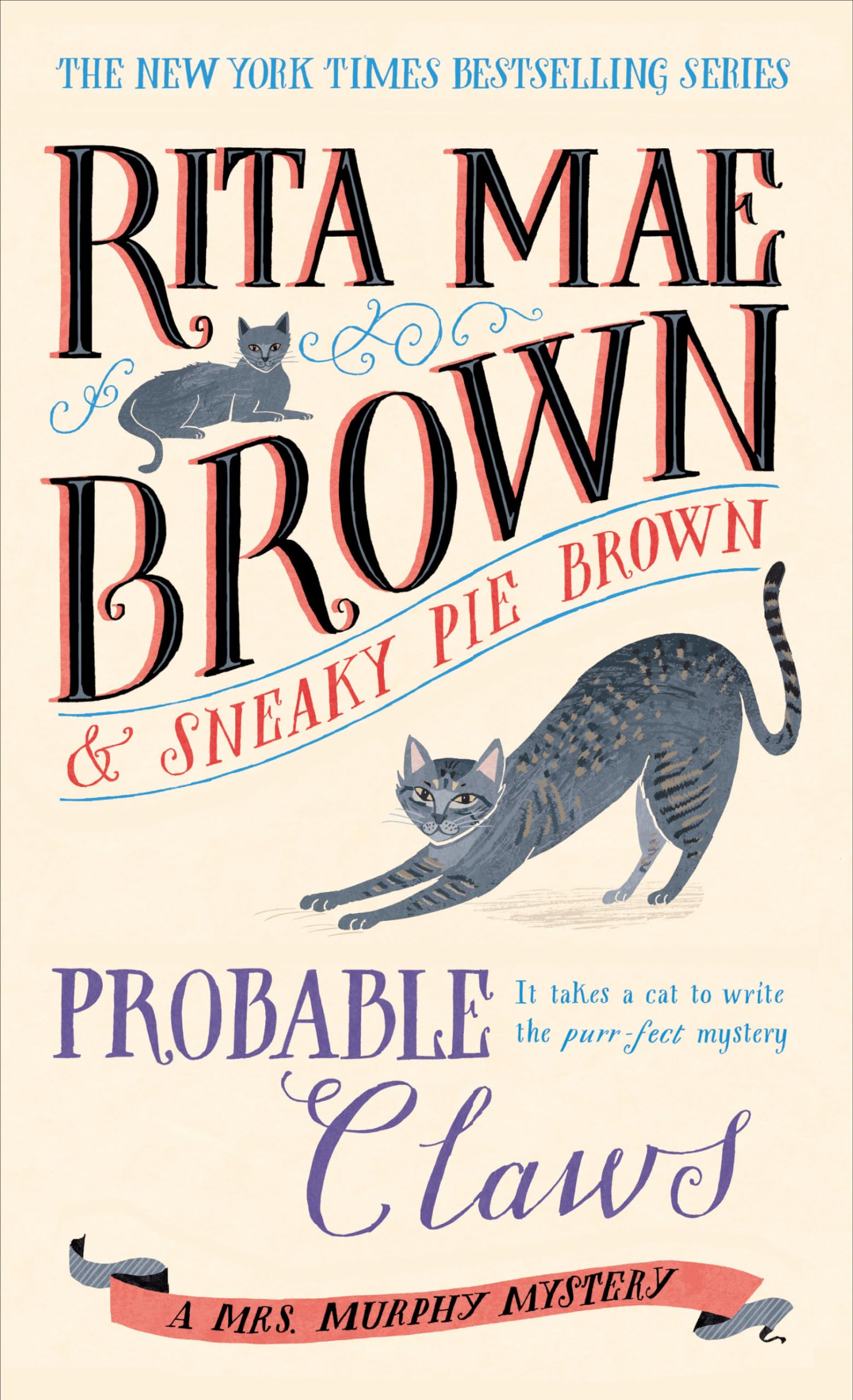 Probable Claws: A Mrs. Murphy Mystery: 27