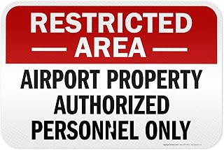 Restricted Area Airport Property Authorized Personnel Only Sign, 12x18 Inches, 3M EGP Reflective .063 Aluminum, Fade Resistant, Made in USA by My Sign Center