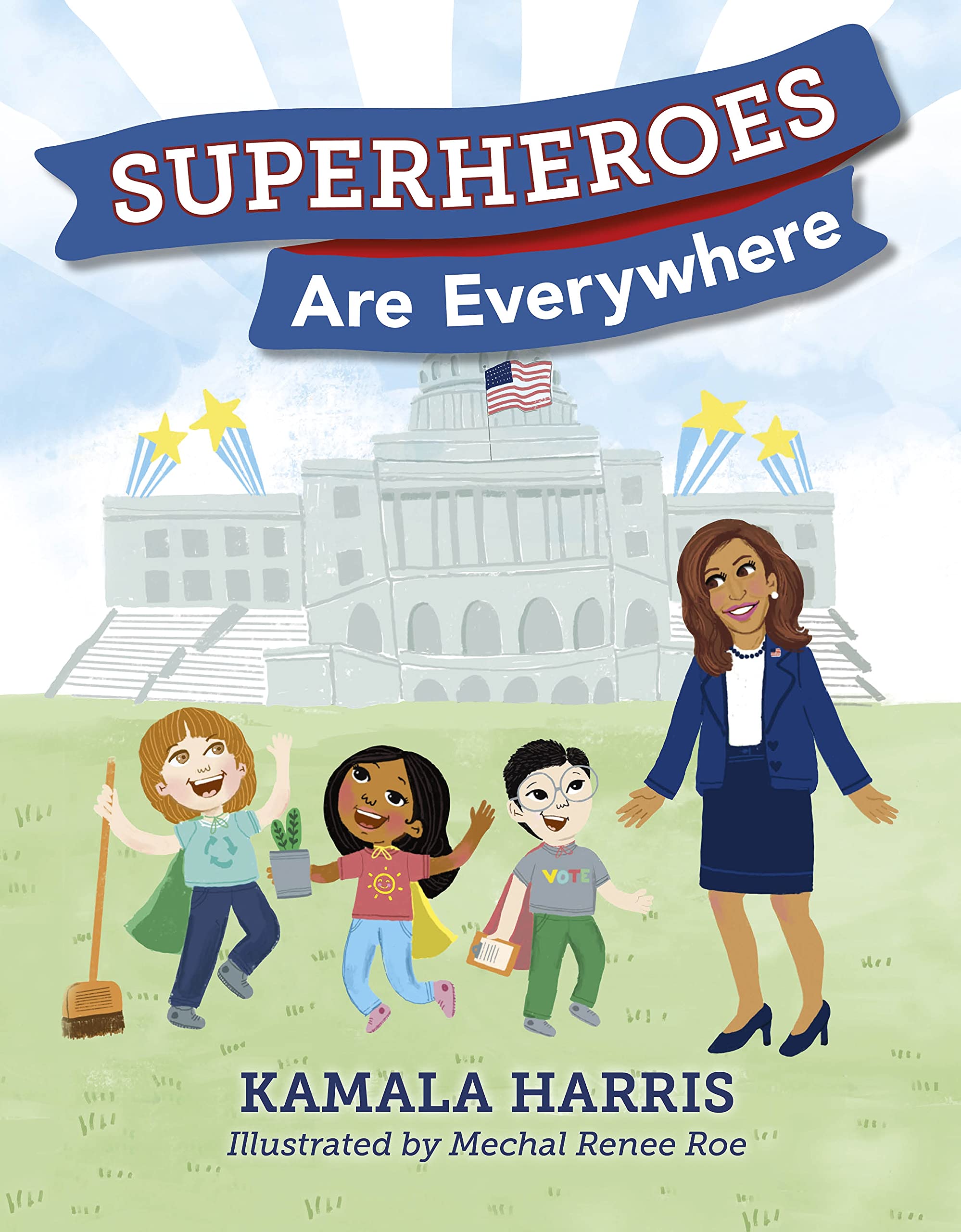 Superheroes Are Everywhere: Discover the New York Times bestselling picture book