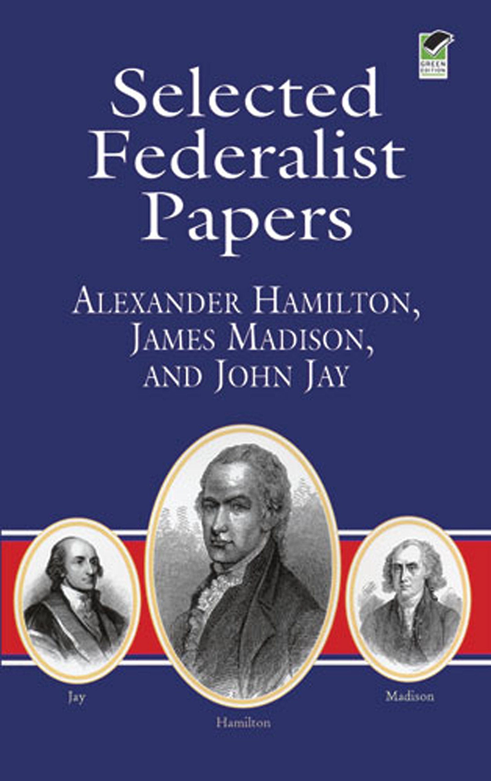 Selected Federalist Papers (Dover Thrift Editions)