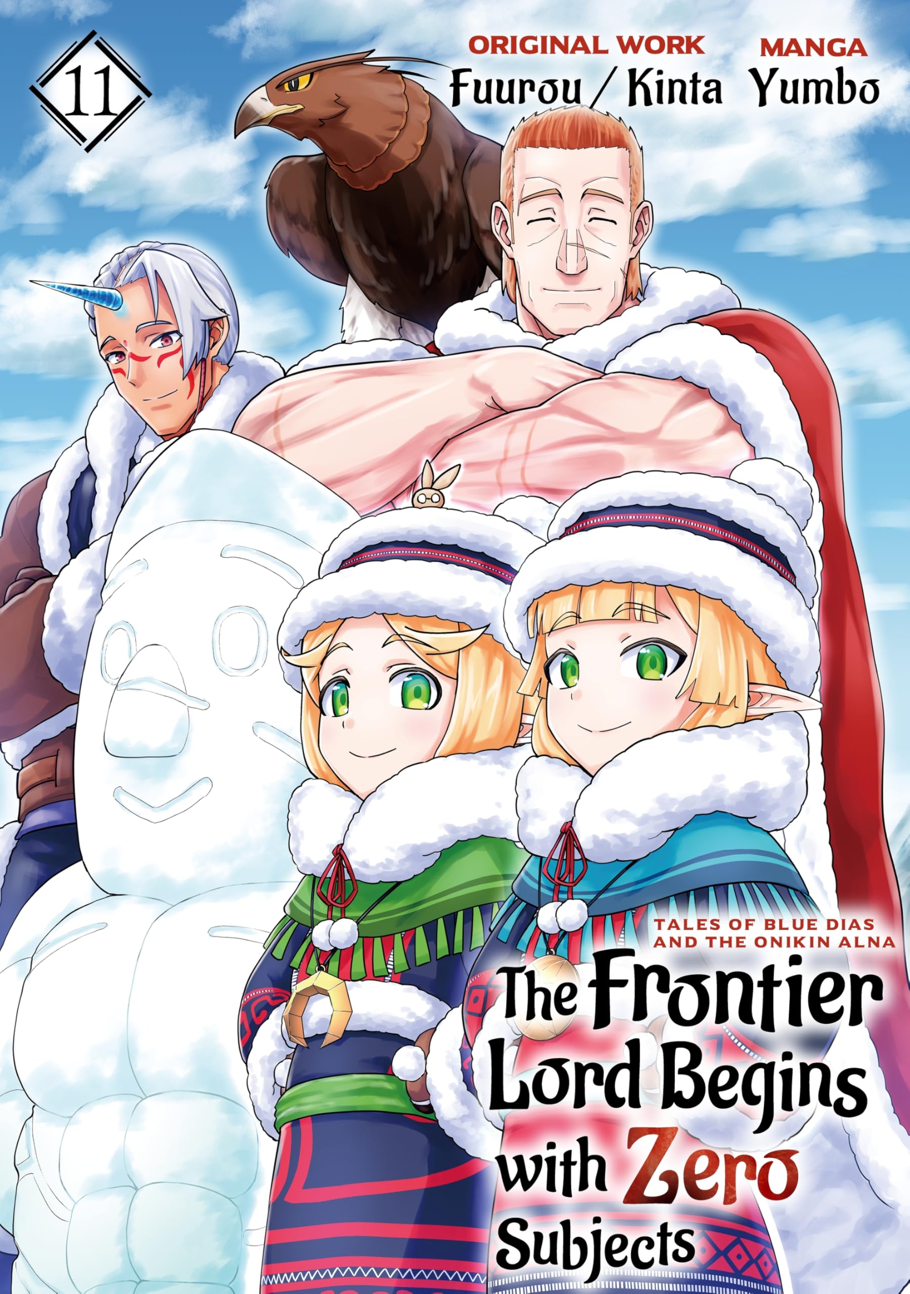 The Frontier Lord Begins with Zero Subjects (Manga): Tales of Blue Dias and the Onikin Alna: Volume 11