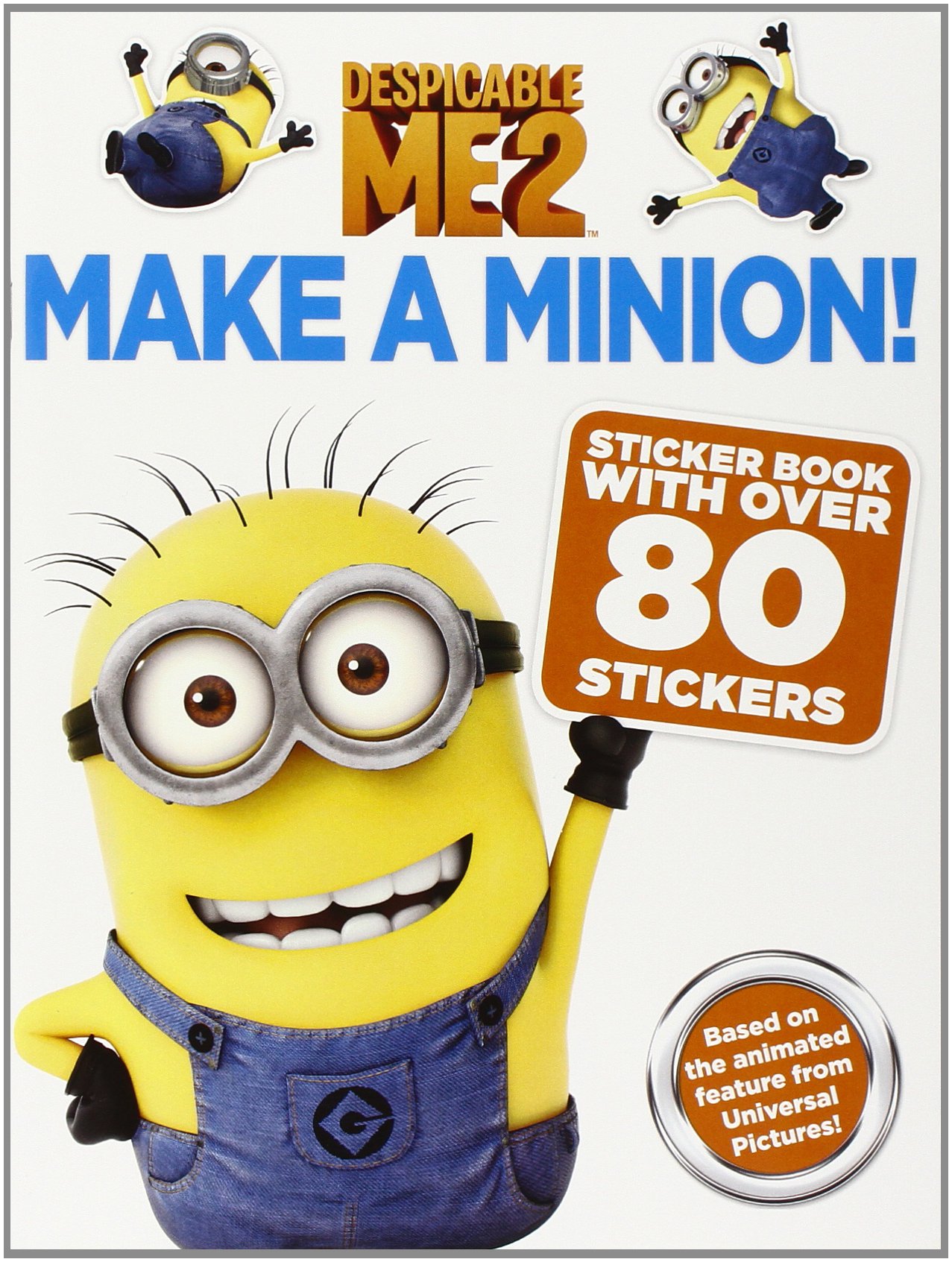 Despicable Me 2: Make a Minion Sticker Book