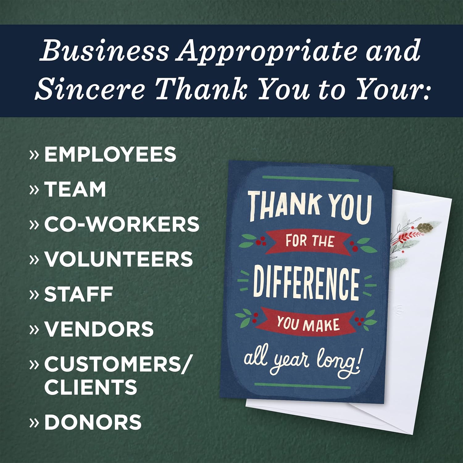Hallmark Business Bulk 25 Pack Company Holiday Cards for Employees & Customers (You Make a Difference), 5 x 7 Cards, Message Inside, Envelopes Included