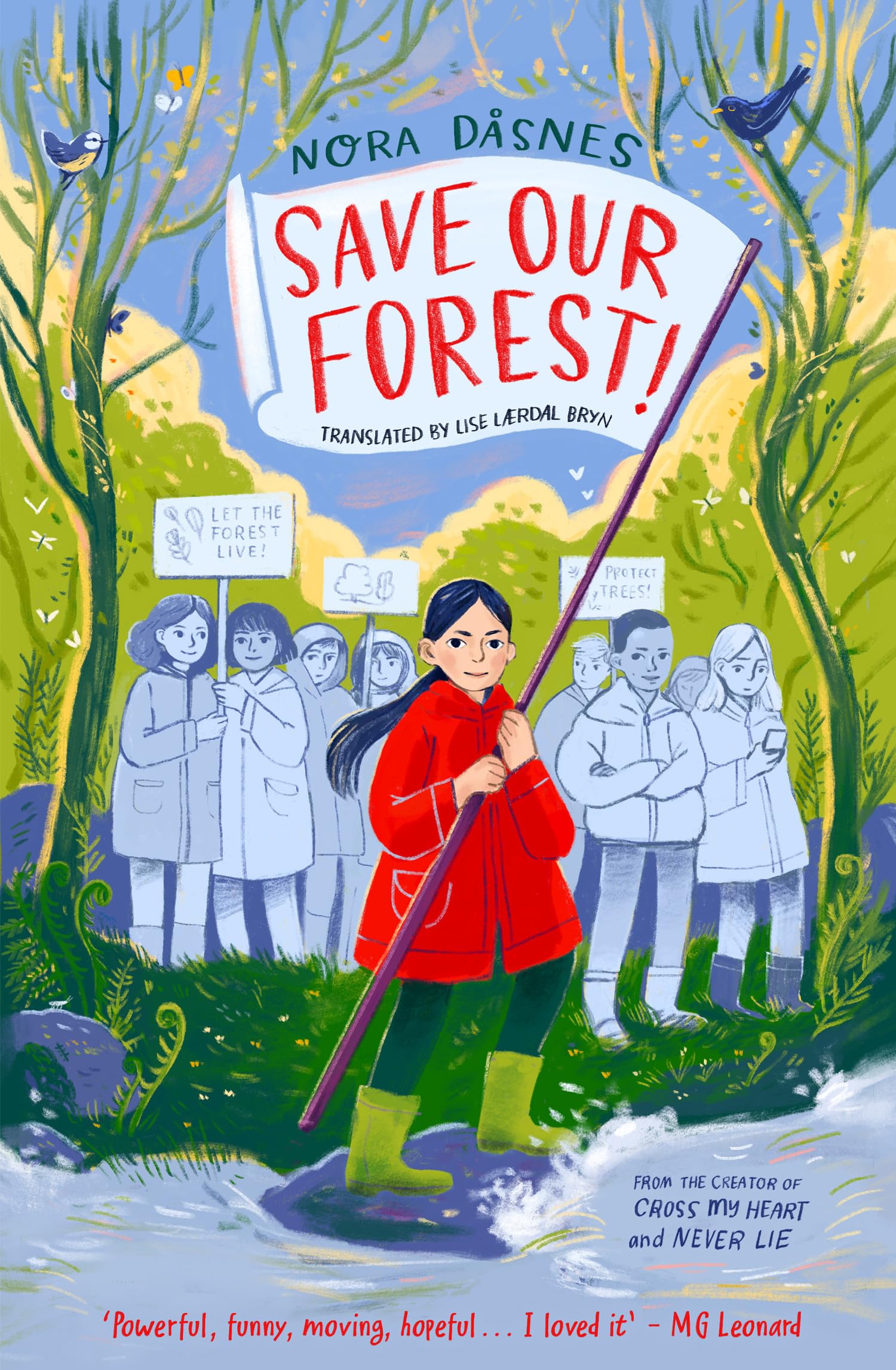SAVE OUR FOREST! by Nora Dasnes (Paperback Book)