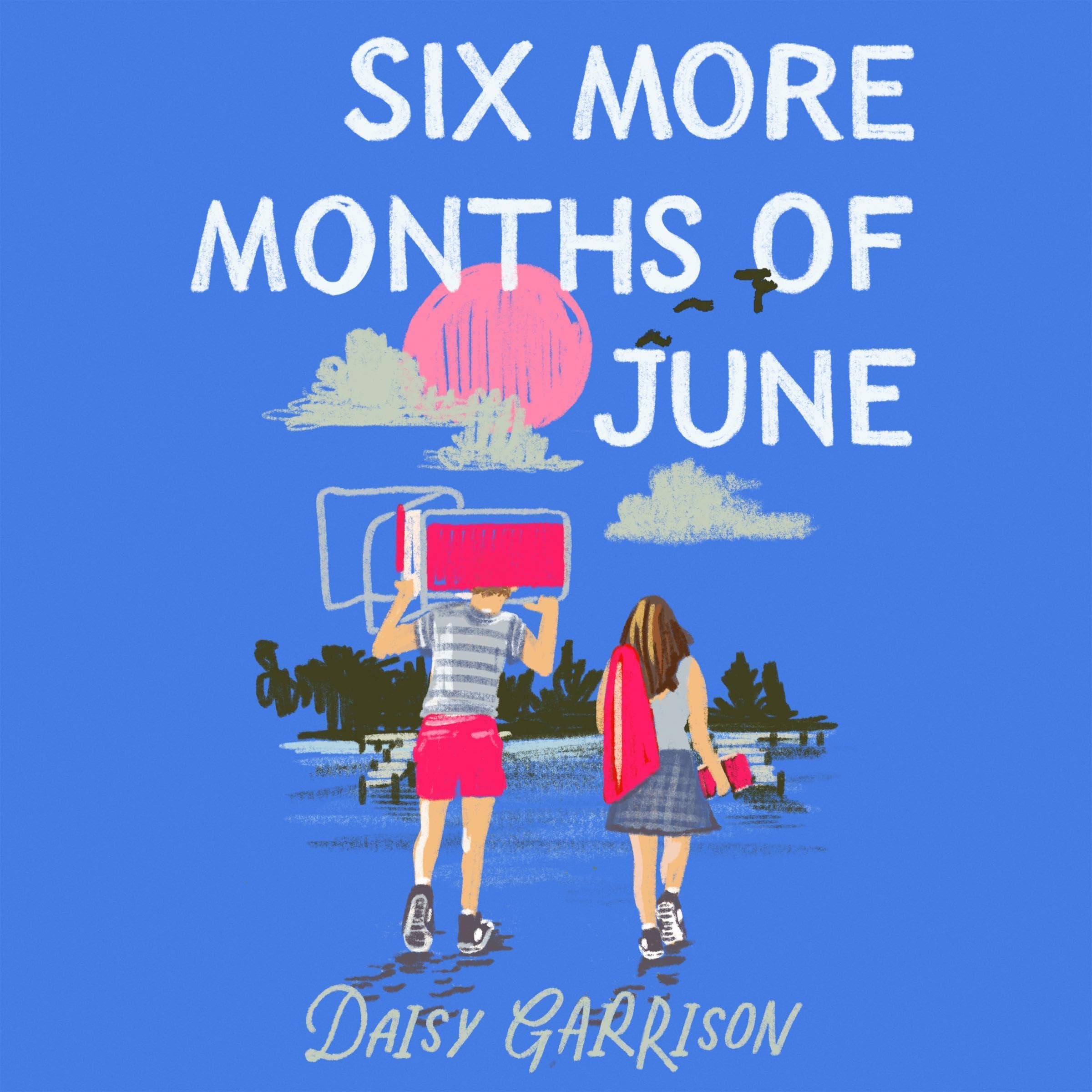 Cover art for Six More Months of June