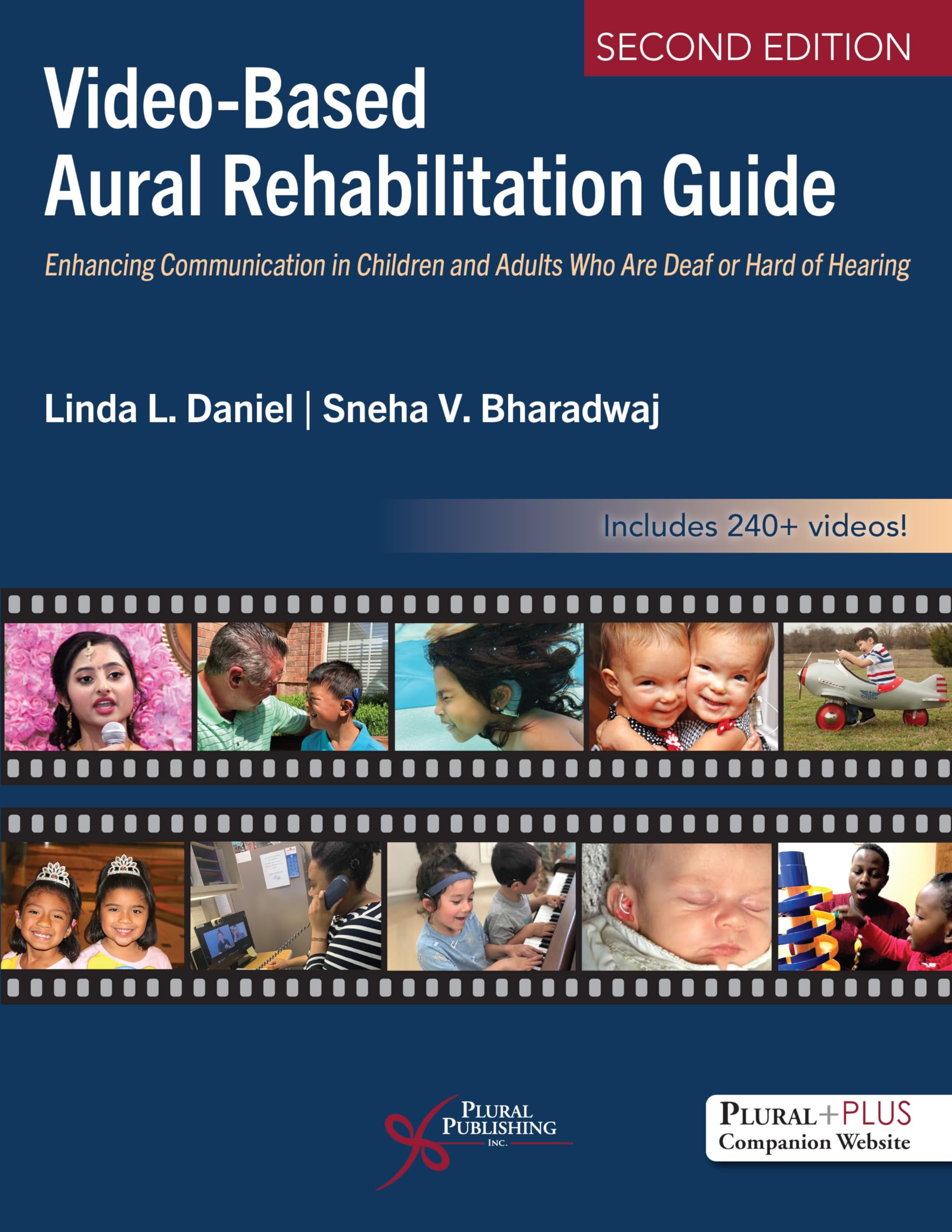 Video-Based Aural Rehabilitation Guide: Enhancing Communication in Children and Adults Who Are Deaf or Hard of Hearing, Second Edition
