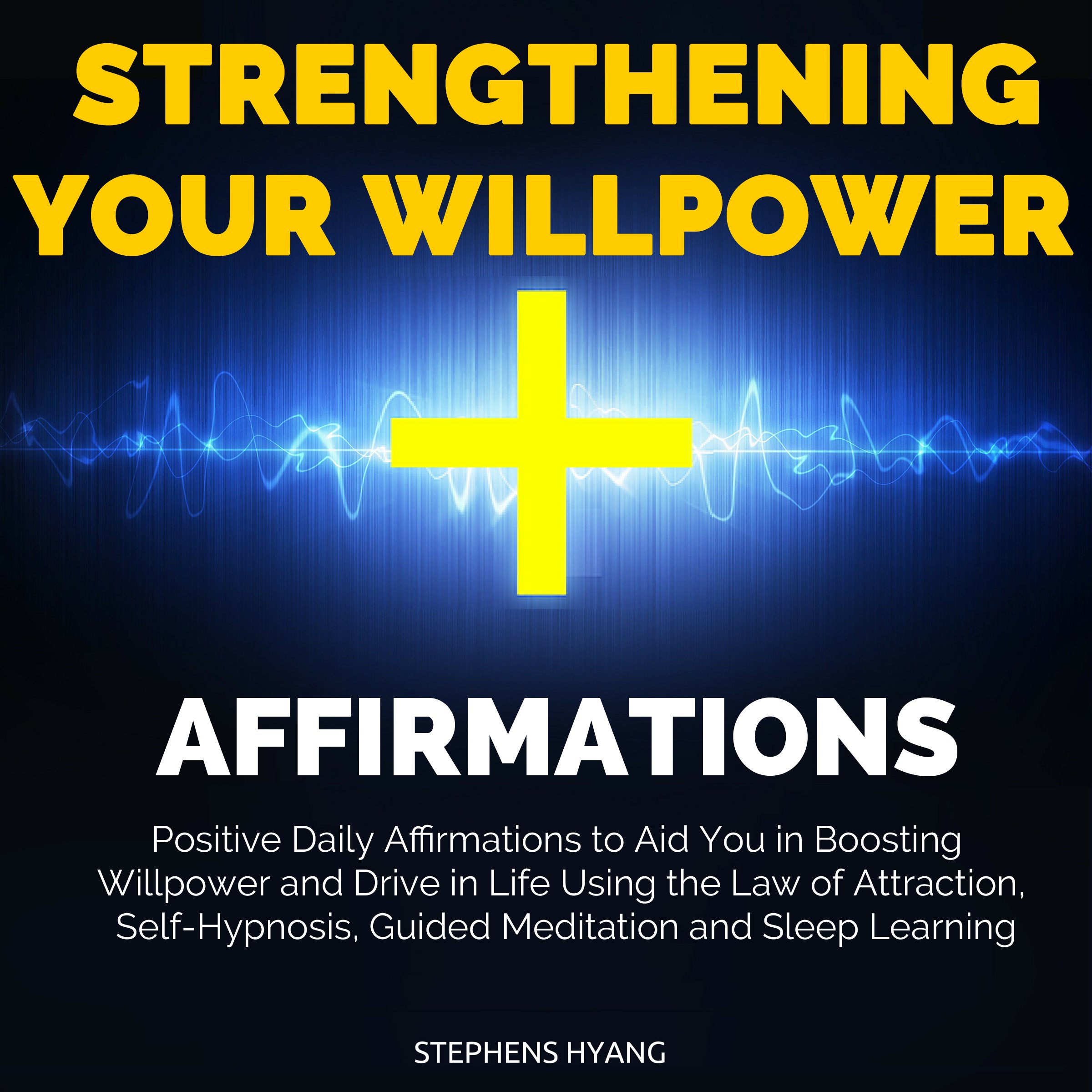 Cover art for Strengthening Your Willpower Affirmations