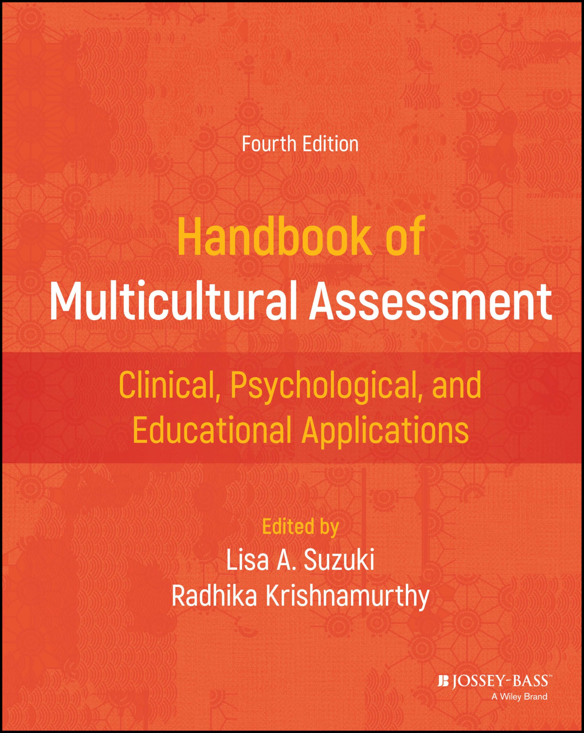 Handbook of Multicultural Assessment: Clinical, Psychological, and Educational Applications