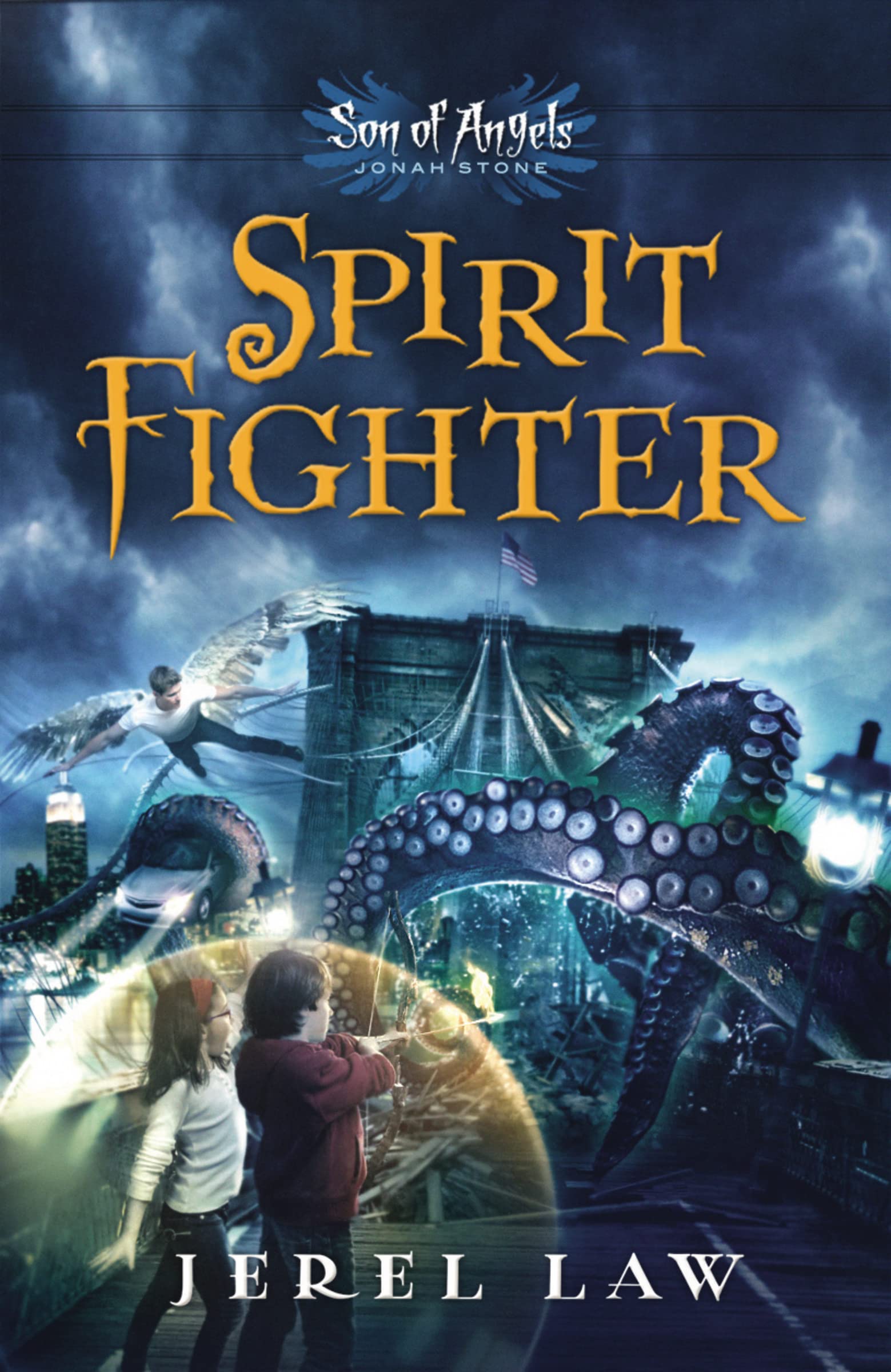 Spirit Fighter: 01 (Son of Angels, Jonah Stone)