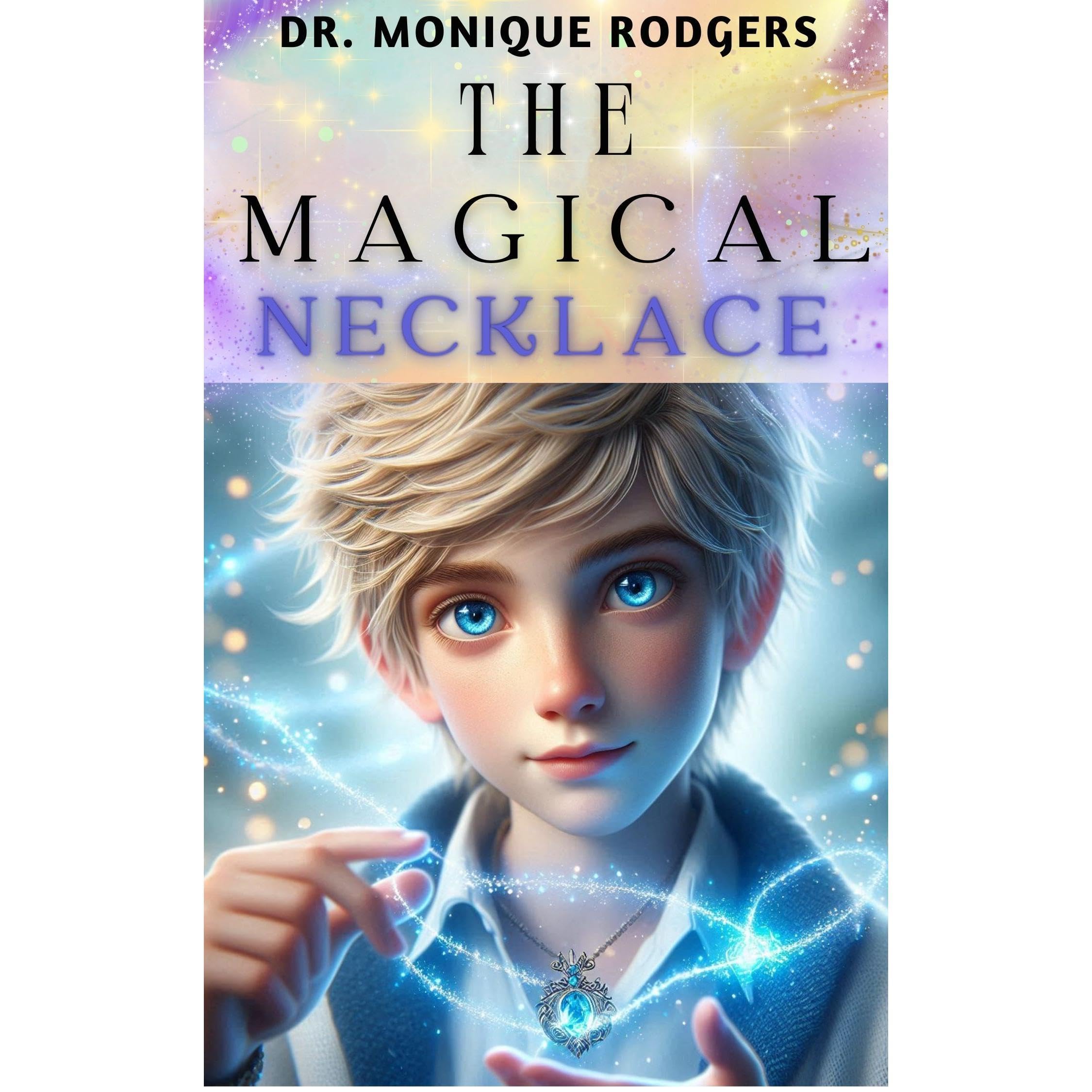 The Magical Necklace