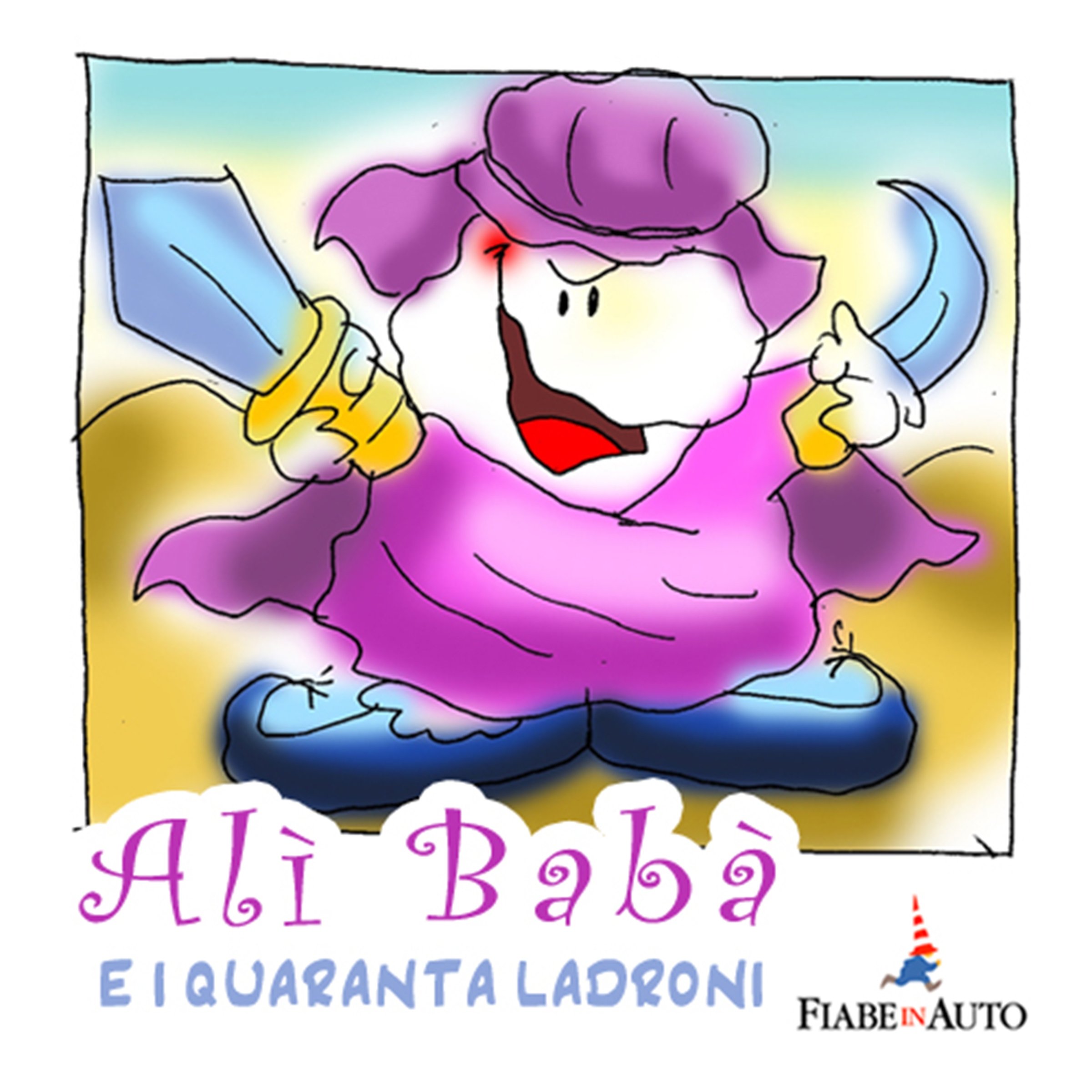 Alibaba e i quaranta ladroni