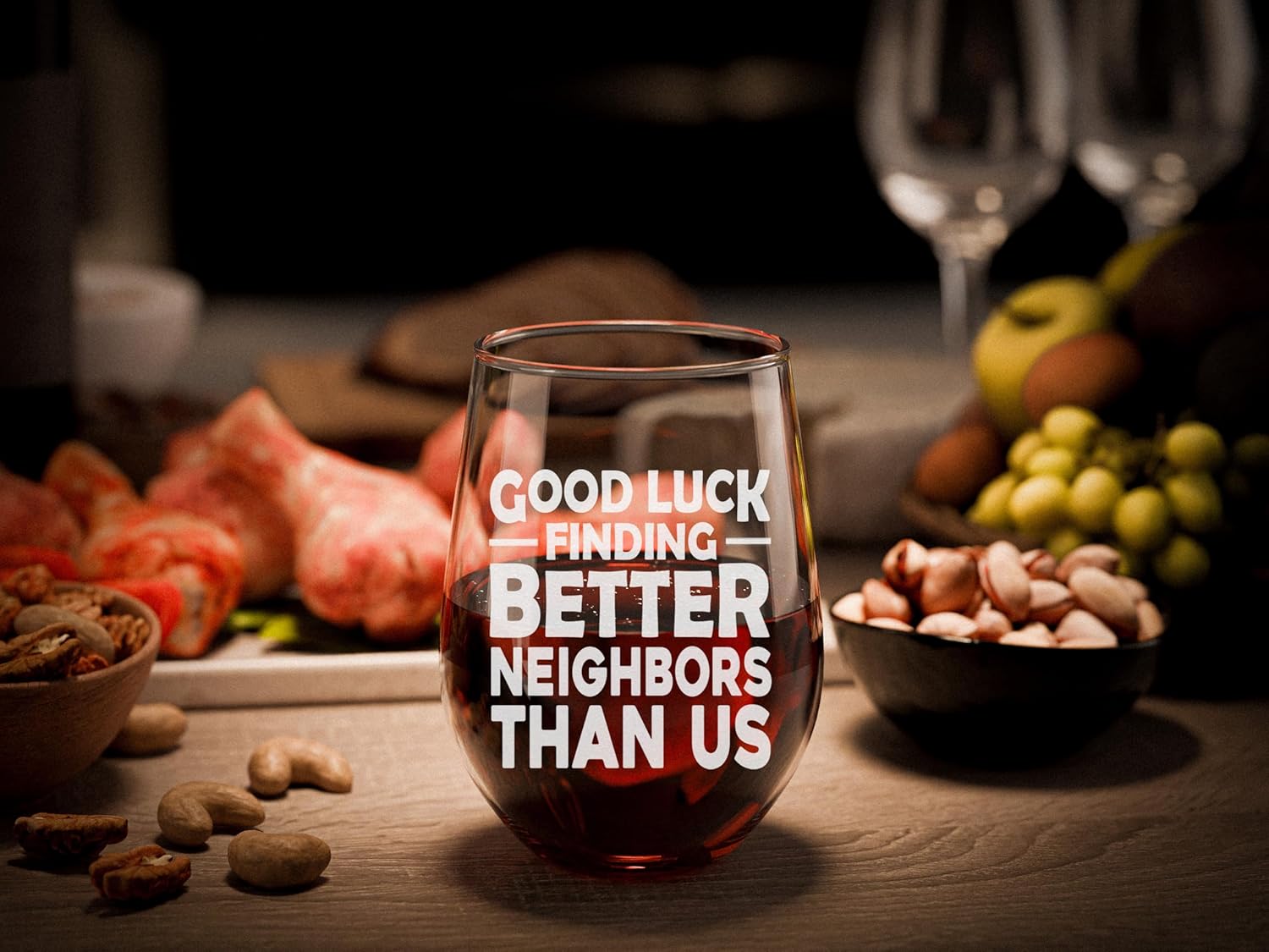 Good Luck Finding Better Neighbors Than Us Stemless Wine Glass - Sarcastic Farewell Moving Away Gift - Image 5