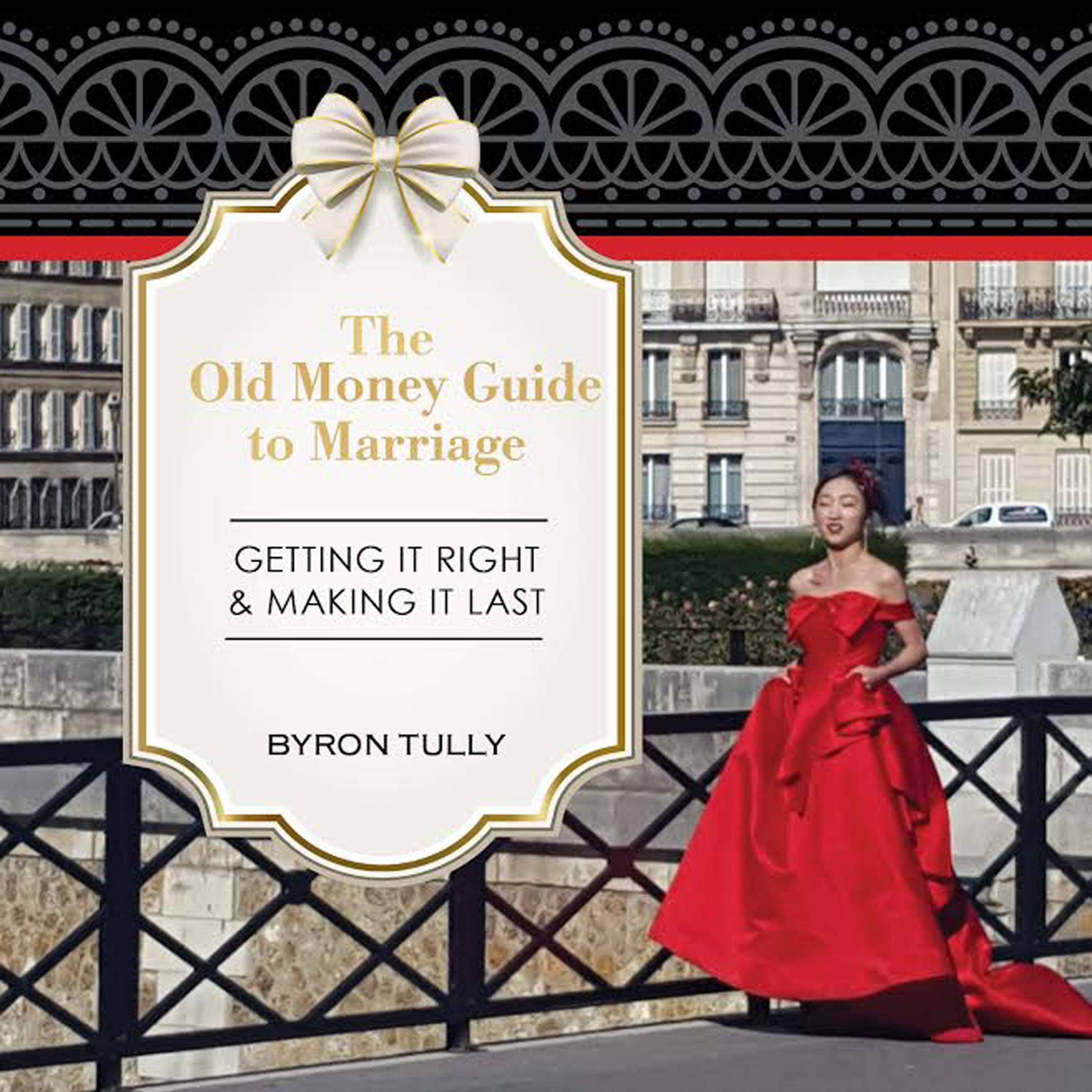 Cover art for The Old Money Guide to Marriage
