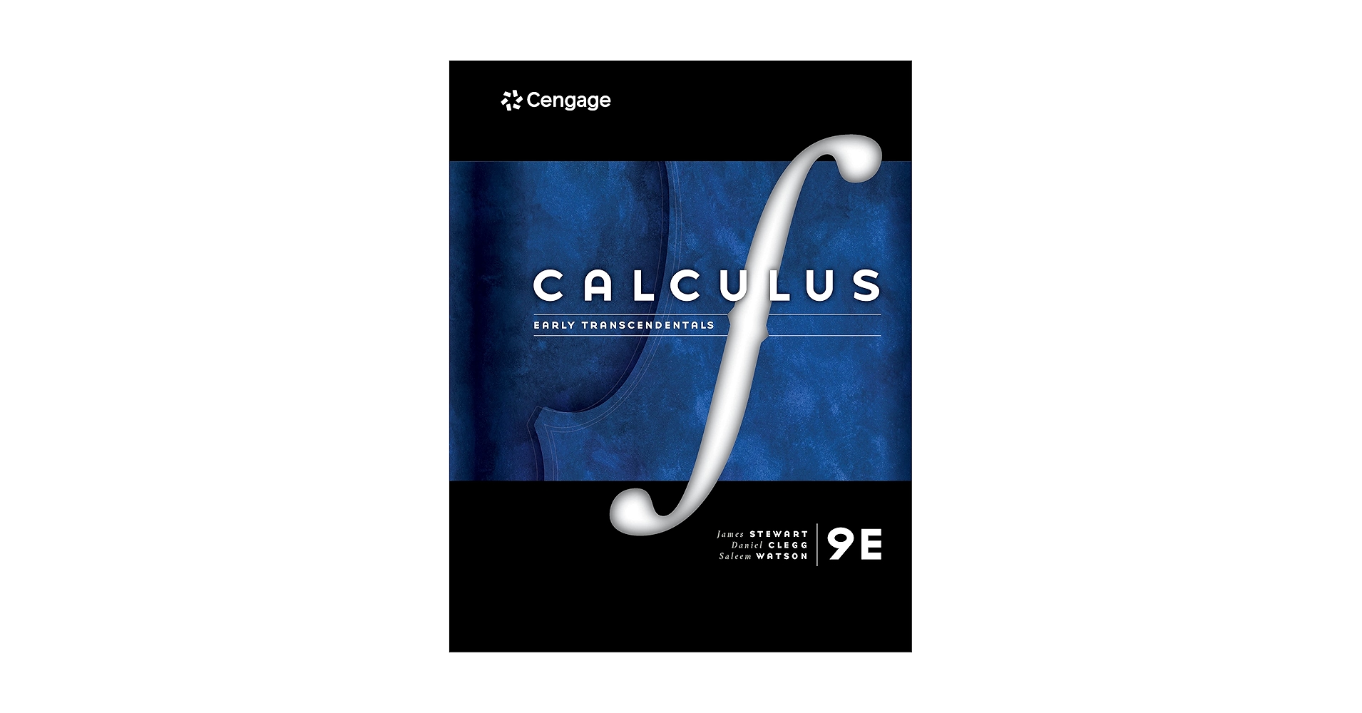 Calculus: Early Transcendentals 009, Stewart, James, Clegg, Daniel Calculus: Early Transcendentals 009, Stewart, James, Clegg, Daniel