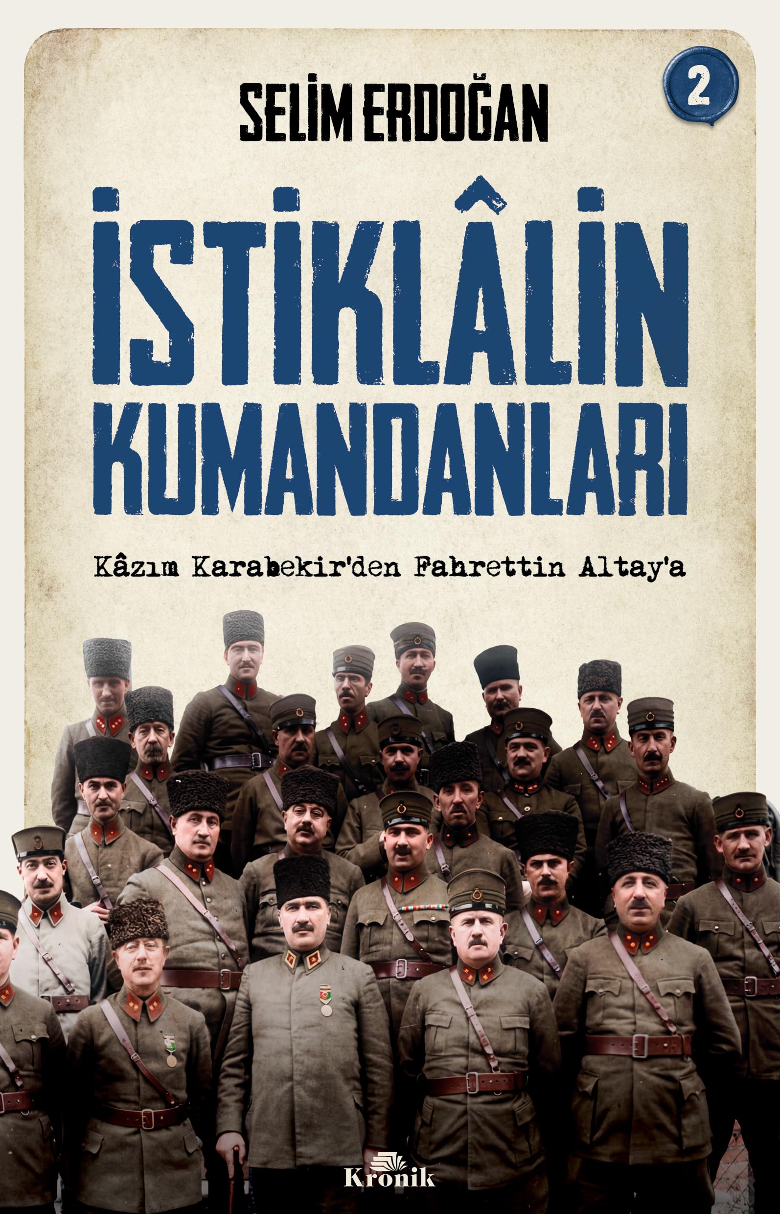 İstiklalin Kumandanları 2