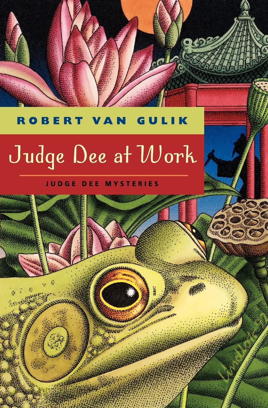 Judge Dee at Work: Eight Chinese Detective Stories (Judge Dee Mysteries)