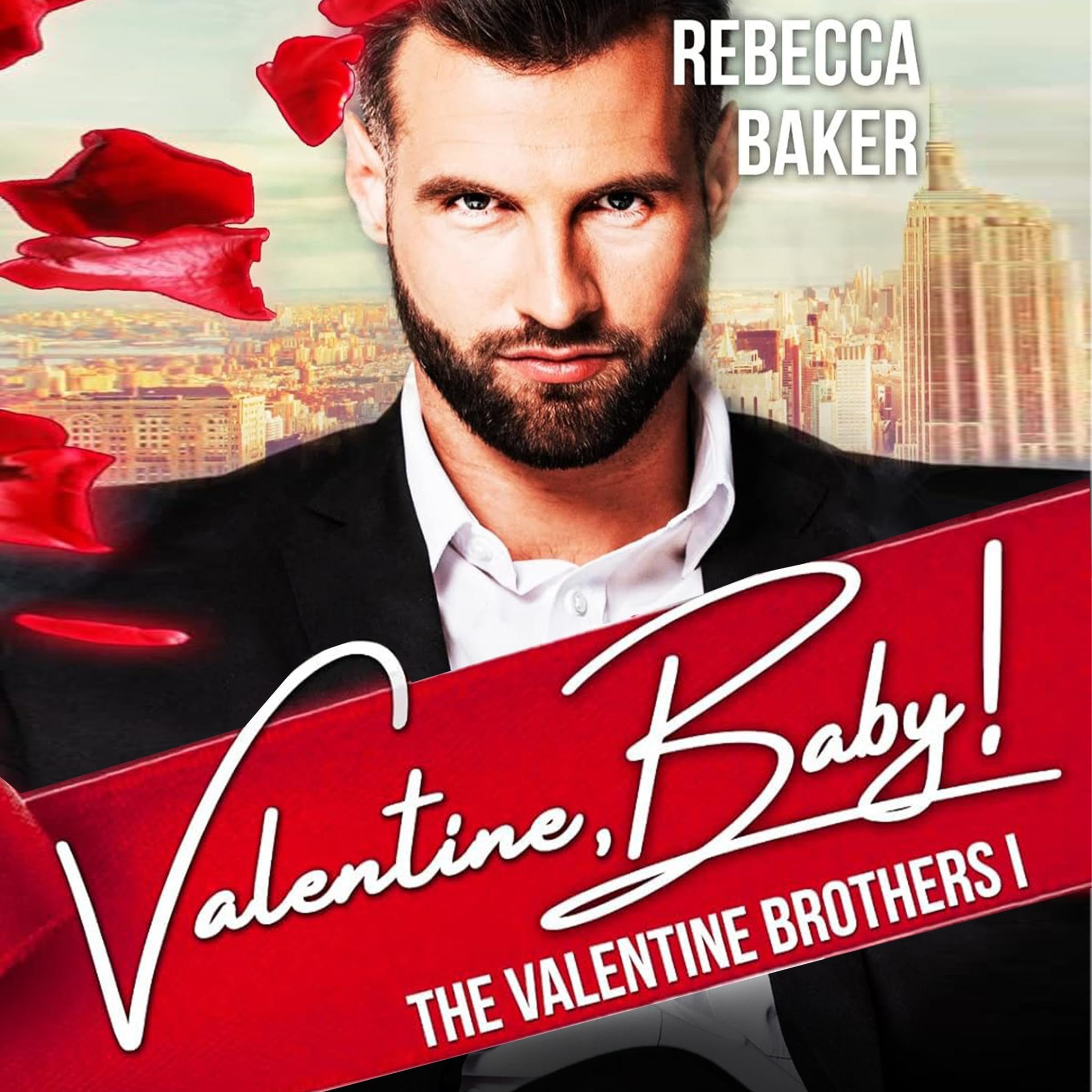 Valentine, Baby! - Wedding Deal with Consequences