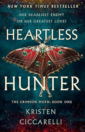 Heartless Hunter: The Crimson Moth: Book 1 (The Crimson Moth, 1)
