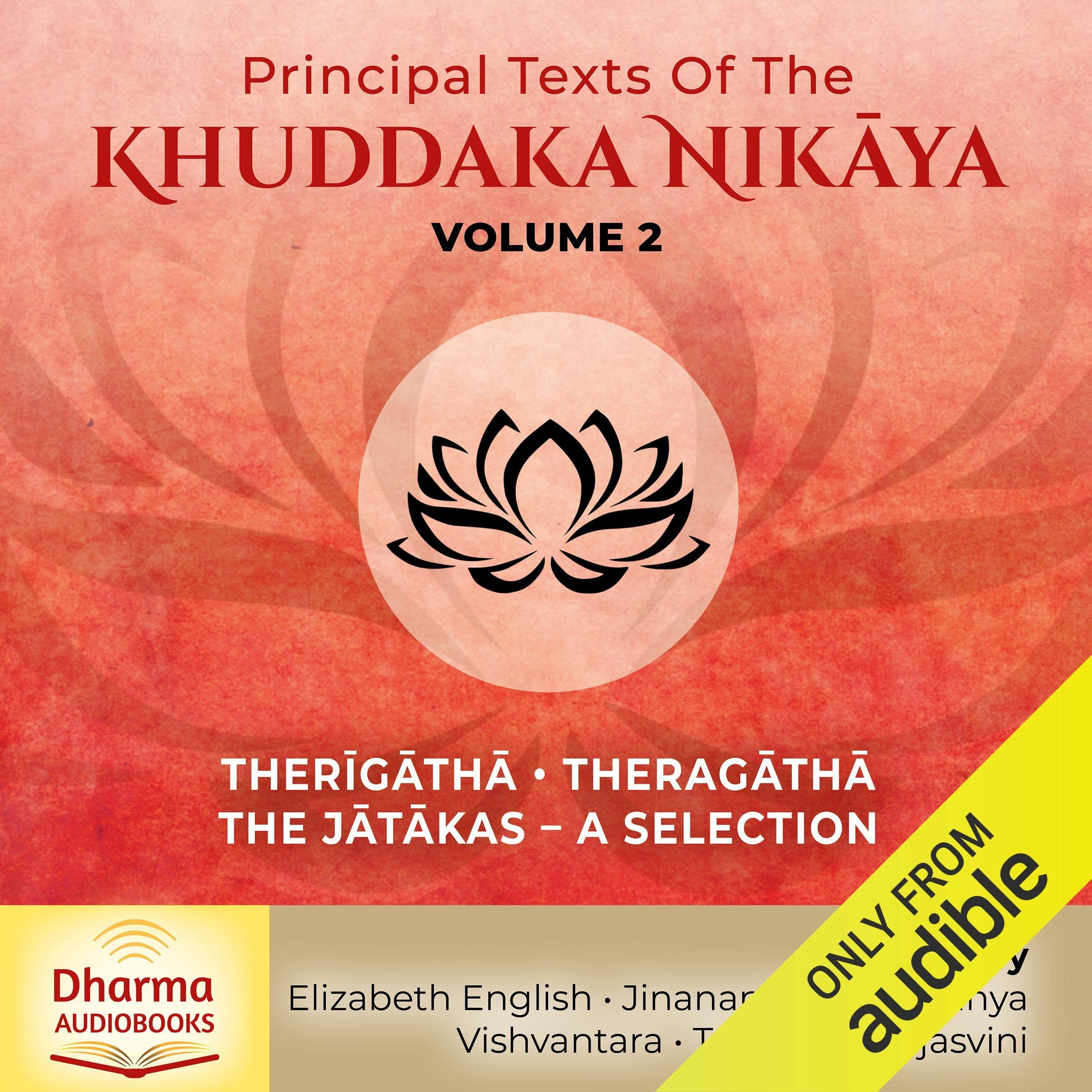 Principal Texts of the Khuddaka Nikāya, Volume 2
