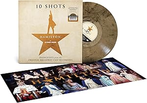 Hamilton: 10 Shots (Highlights From The Original Broadway Cast Recording)(Cabinet's Battle Vinyl) por Leslie Odom Jr., Phillipa Soo, Daveed Diggs & Christopher Jackson Lin-manuel Miranda — capa do álbum