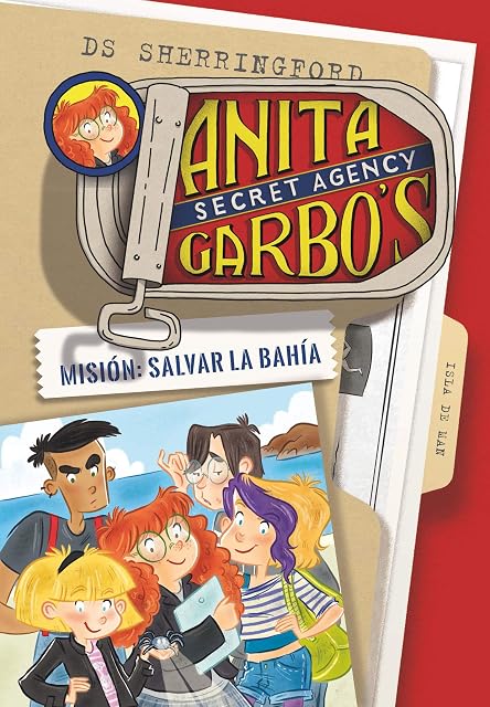 Portada de Anita Garbo 1. Misión: Salvar la bahía