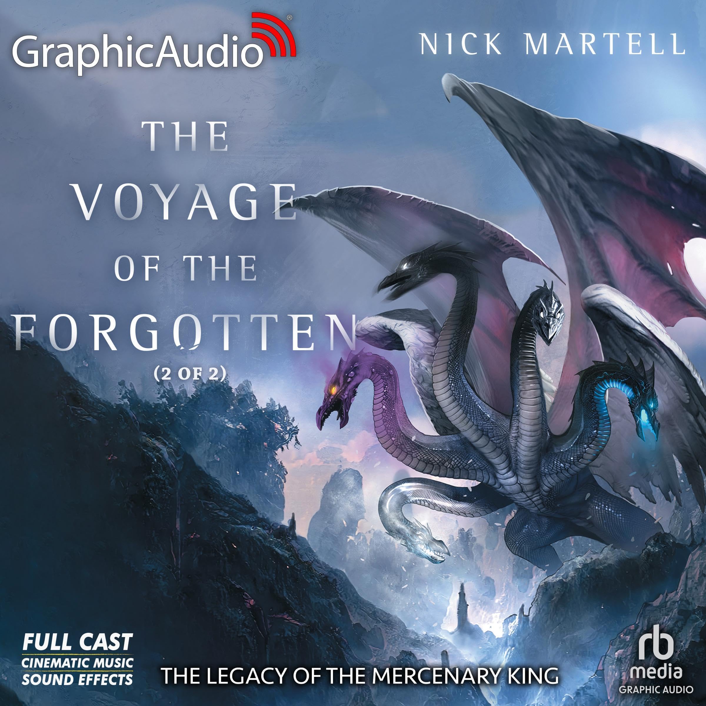 The Voyage of the Forgotten (Part 2 of 2) (Dramatized Adaptation)