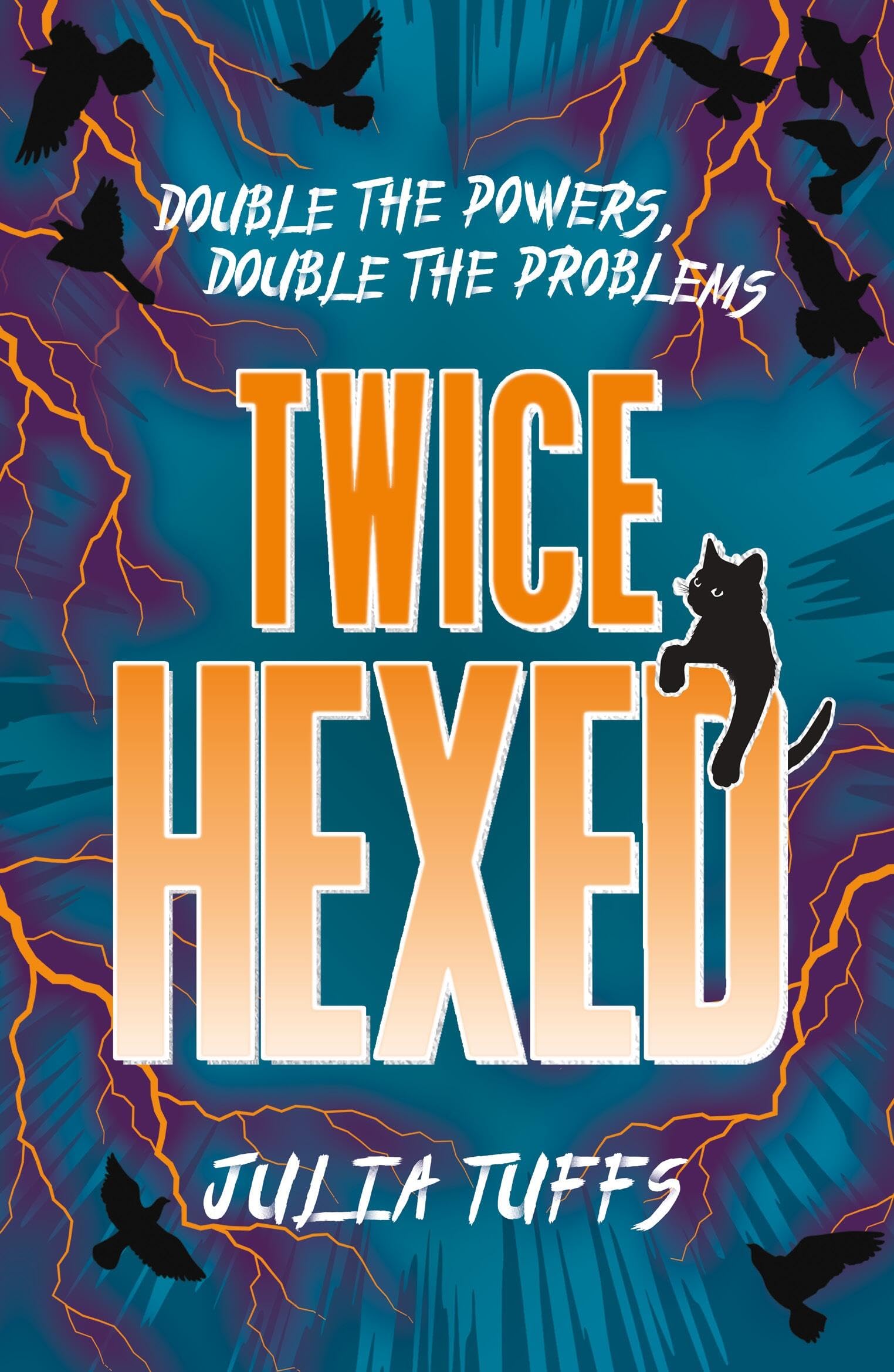 Twice Hexed: Double the Powers, Double the Problems