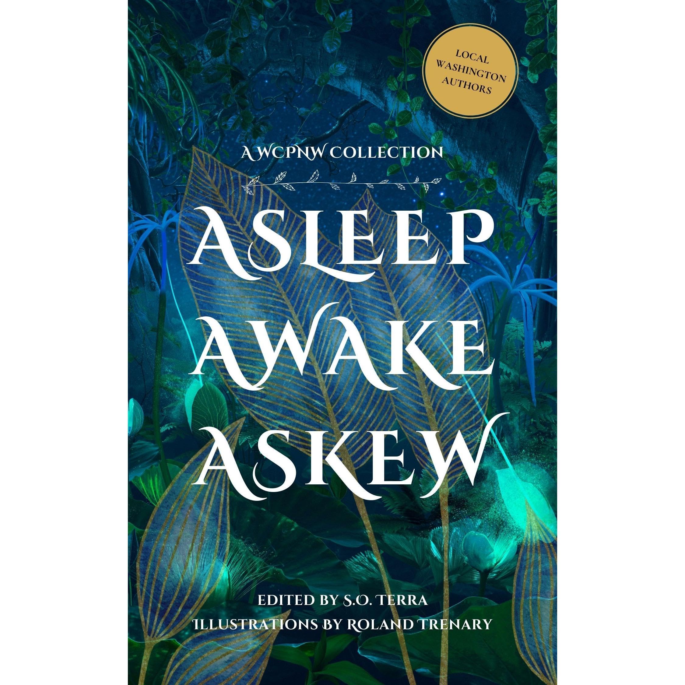 Asleep, Awake, Askew