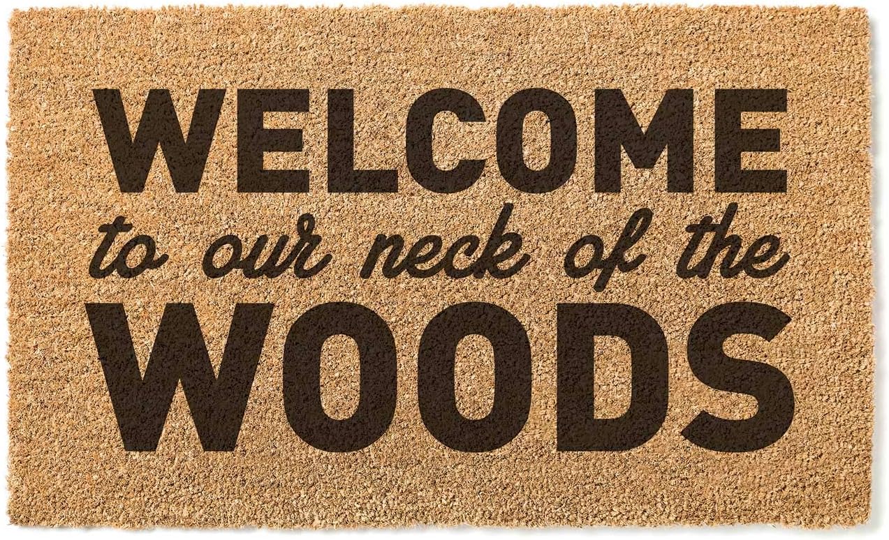 Kindred Hearts 18x30 Coir Doormat Welcome Neck of The Woods