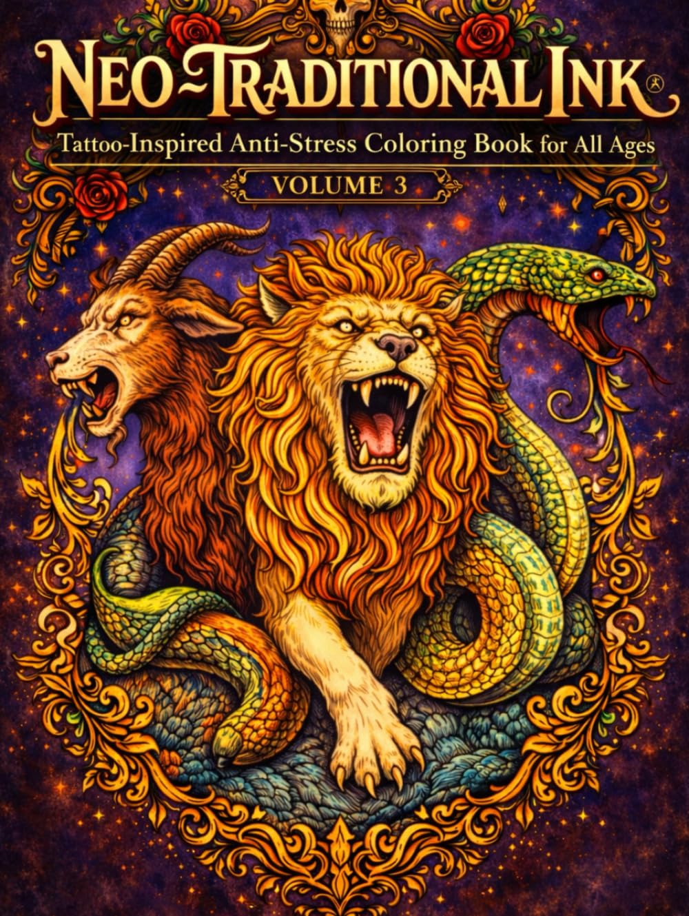 Neo-Traditional Ink: Tattoo-Inspired Anti-Stress Coloring Book for All Ages (Neo-Traditional Ink: Anti-Stress Tattoo-Inspired Coloring Book Series for All Ages)