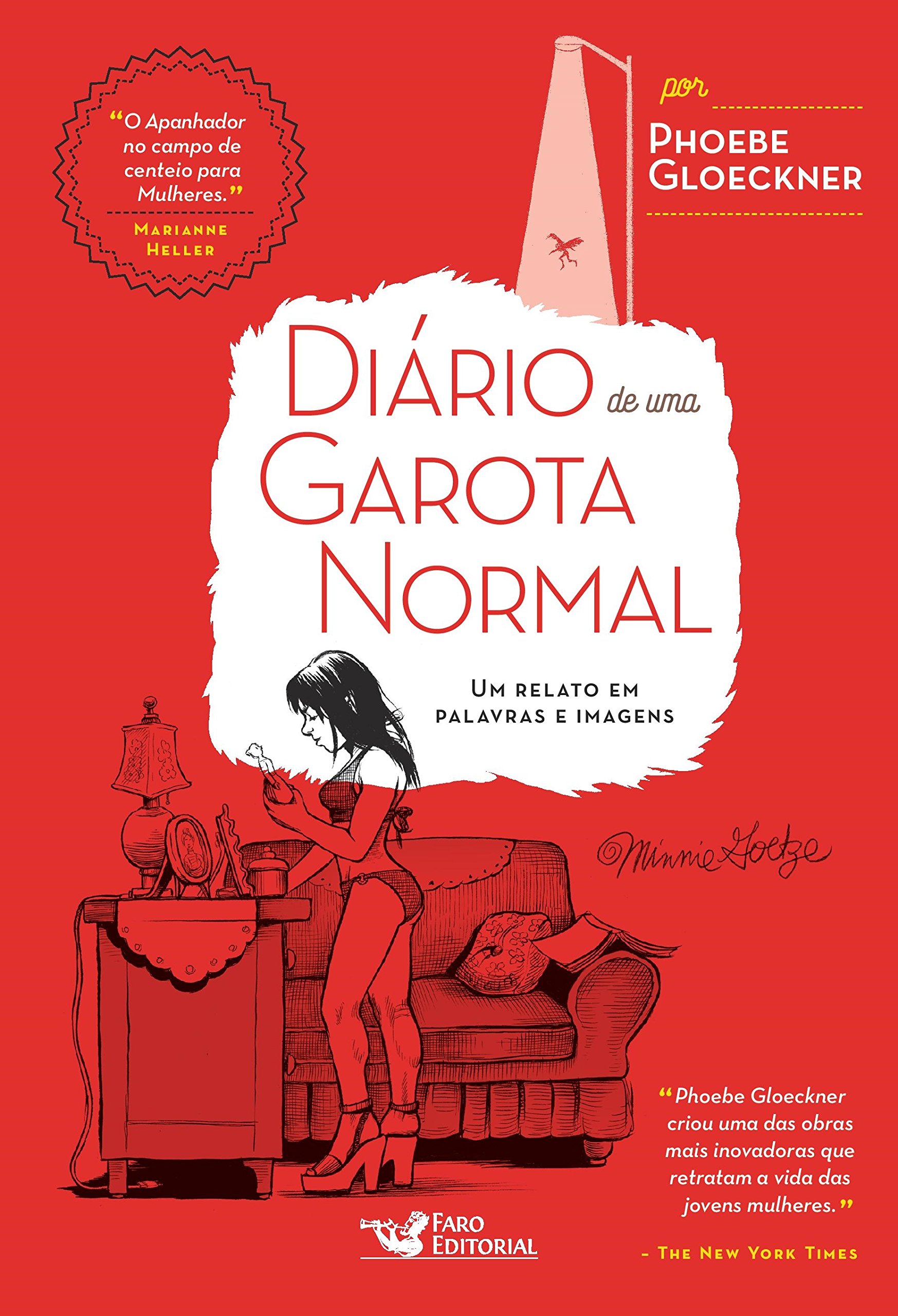 Diário de uma garota normal: Um relato em palavras e imagens (Portuguese Edition)