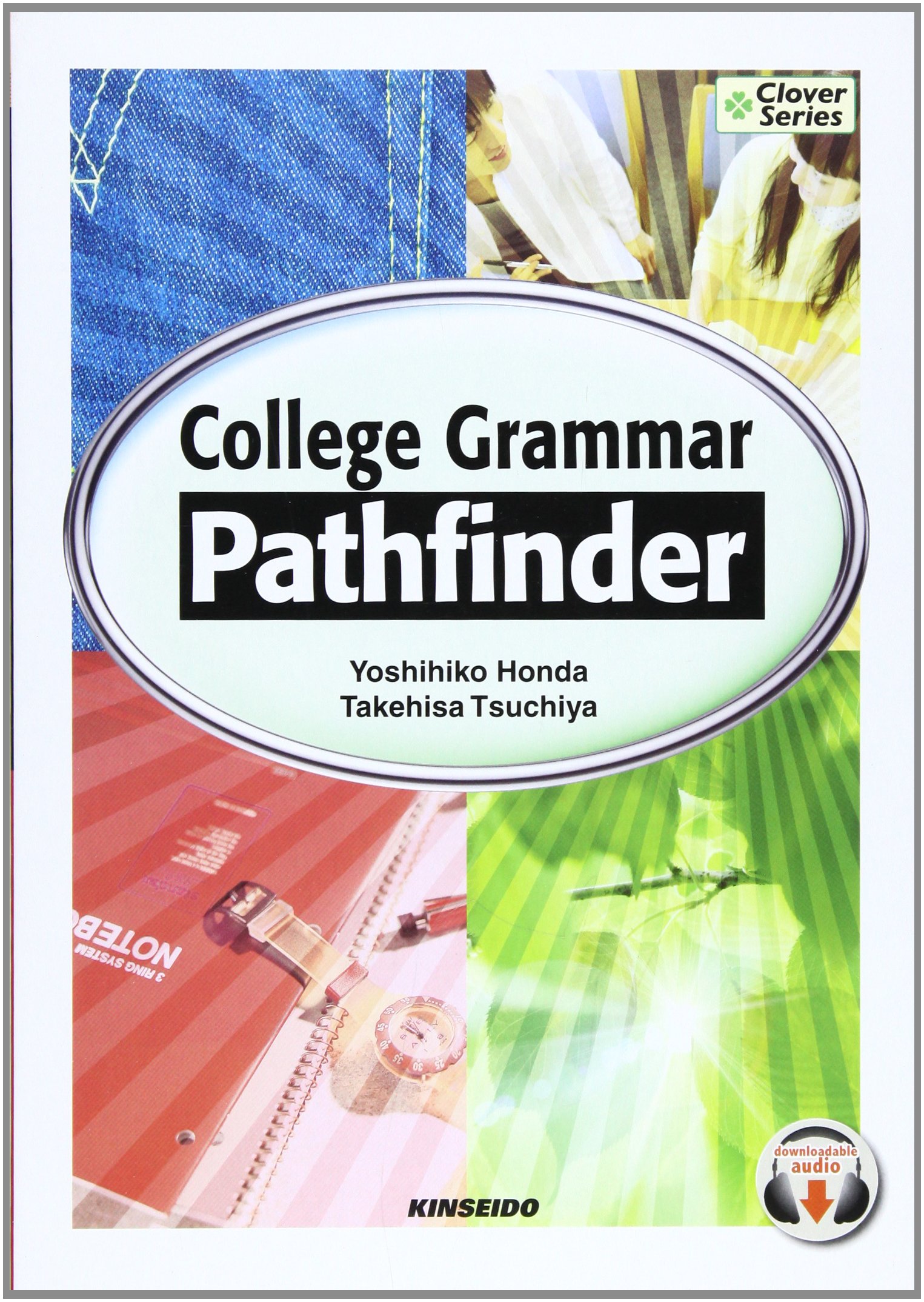 基本文法から始める大学英語: College Grammar Pathfinder (Clover