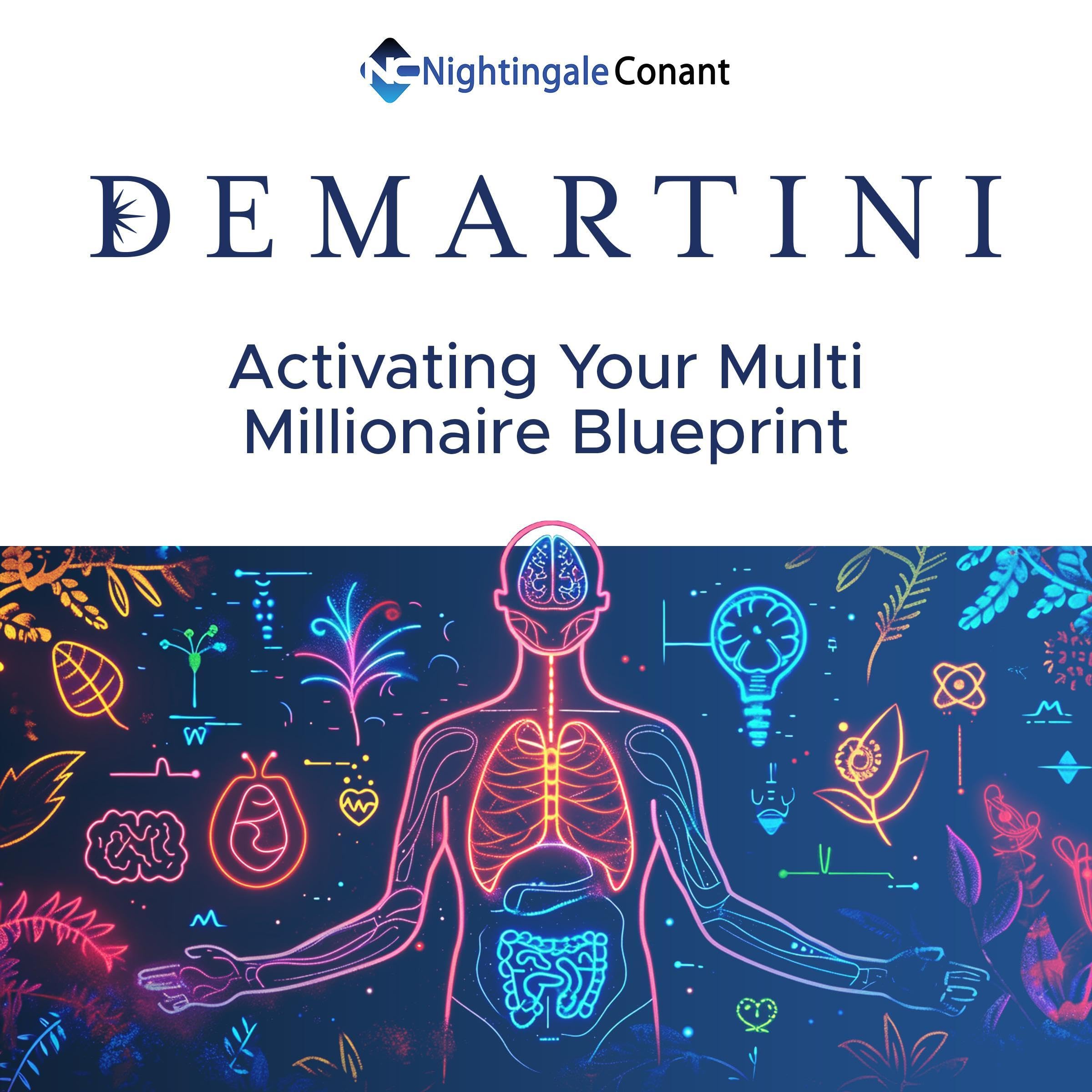 Activate Your Multi-Millionaire Blueprint