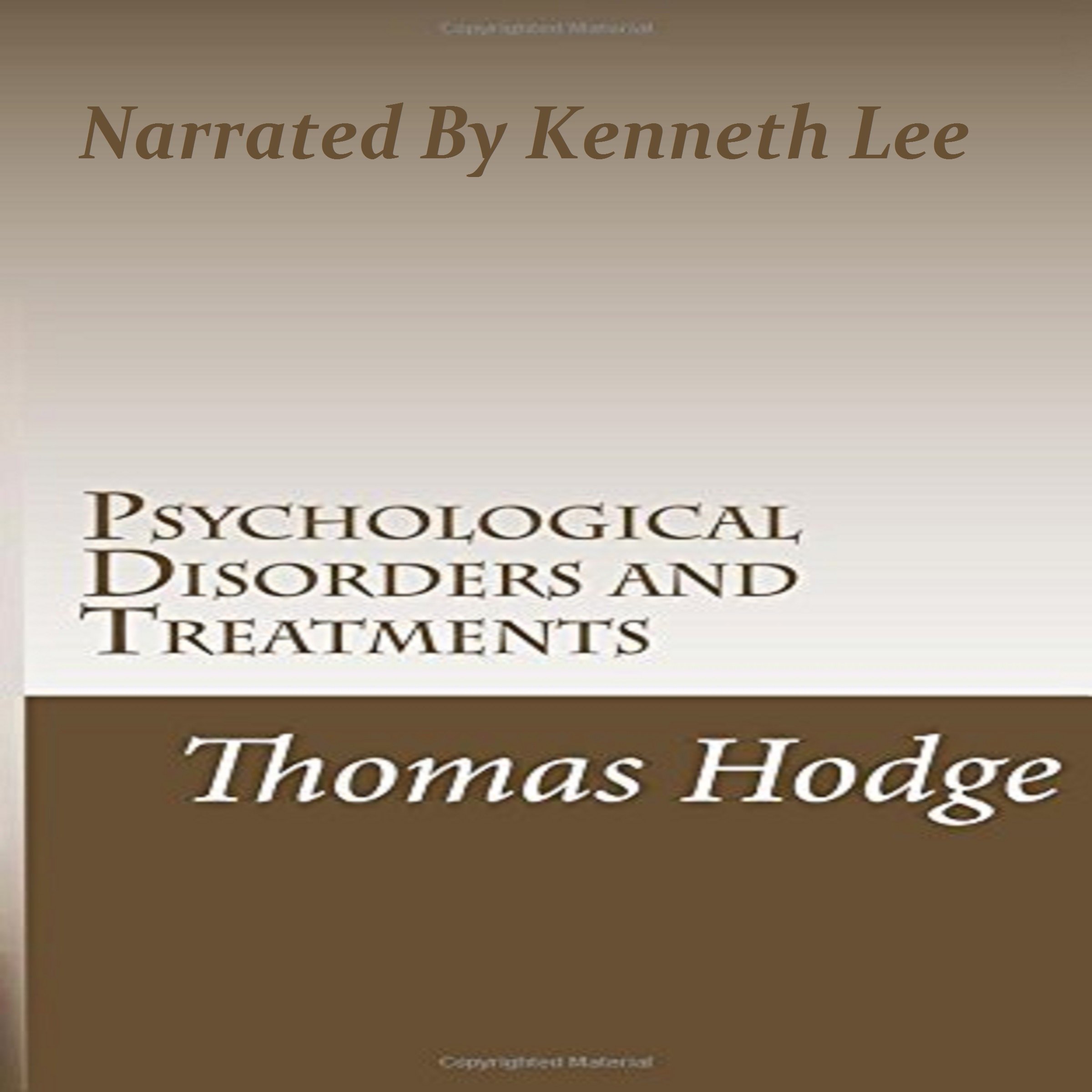 Psychological Disorders and Treatments