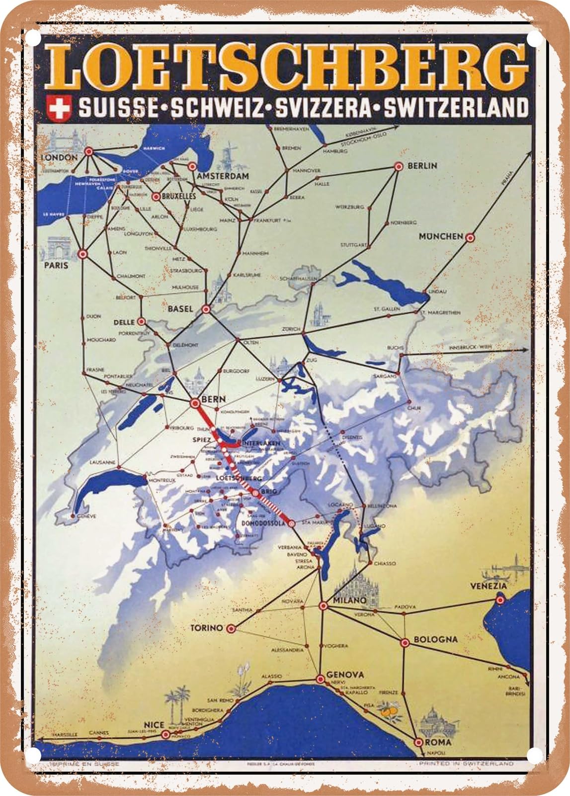 METAL SIGN - 1935 Loetschberg Suisse Schweiz Svizzera Switzerland Vintage Ad home decor