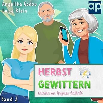 Herbstgewittern Hörbuch von Angelika Godau episode artwork