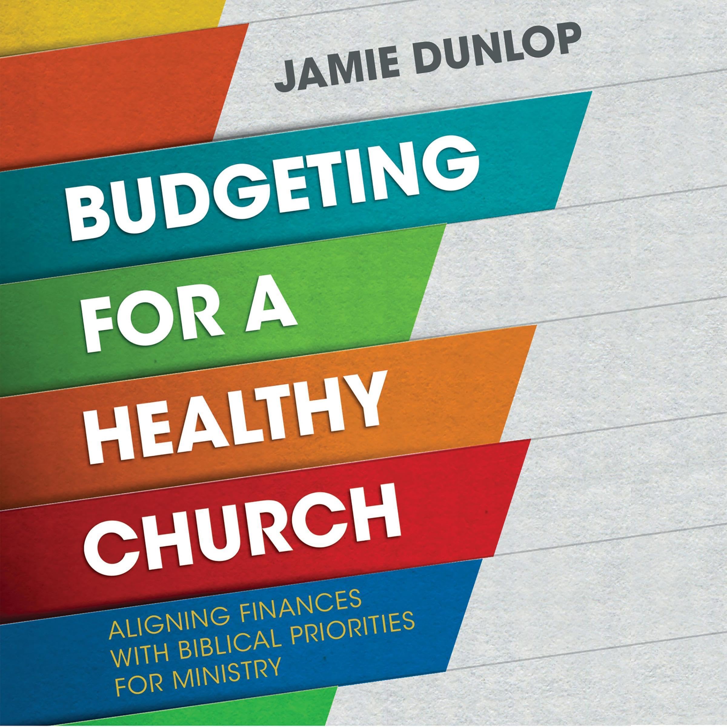 Cover art for Budgeting for a Healthy Church