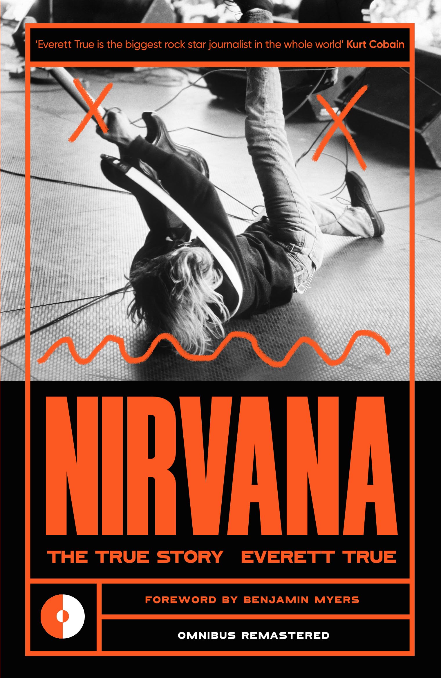 Nirvana: The True Story