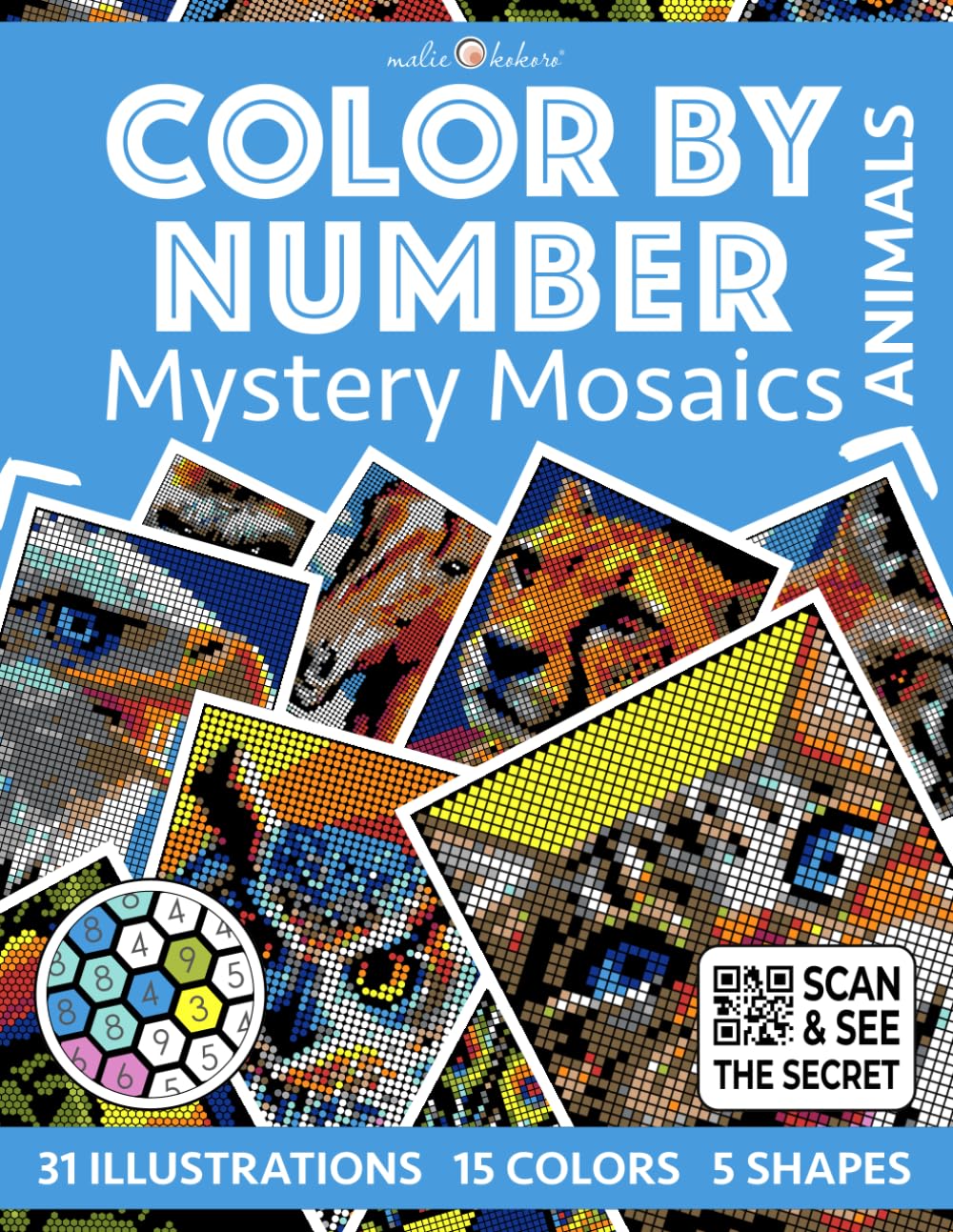 Color by Number: Animals [Premium Print] - Mystery Mosaics Coloring Book | 31 Illustrations to Reveal | 5 Mosaic Shapes: Color Quest for Stress Relief ... (Color by Number [Premium Print] | Pixelart)