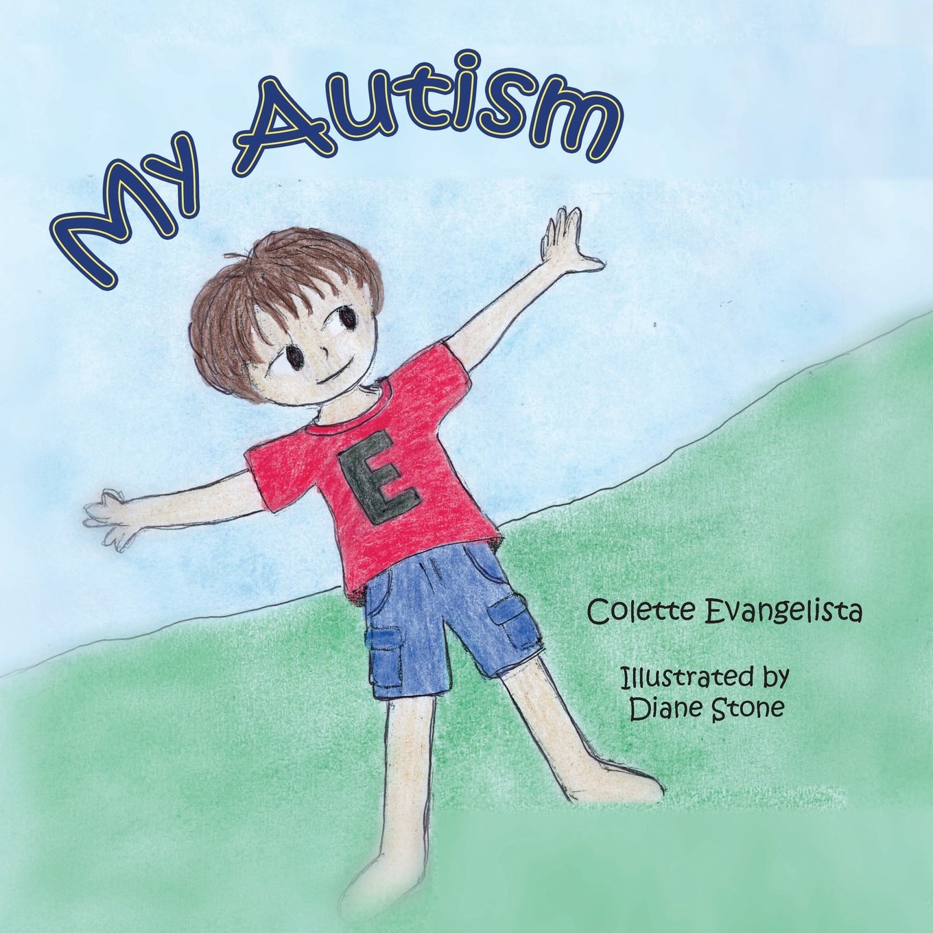 My Autism: Volume 1
