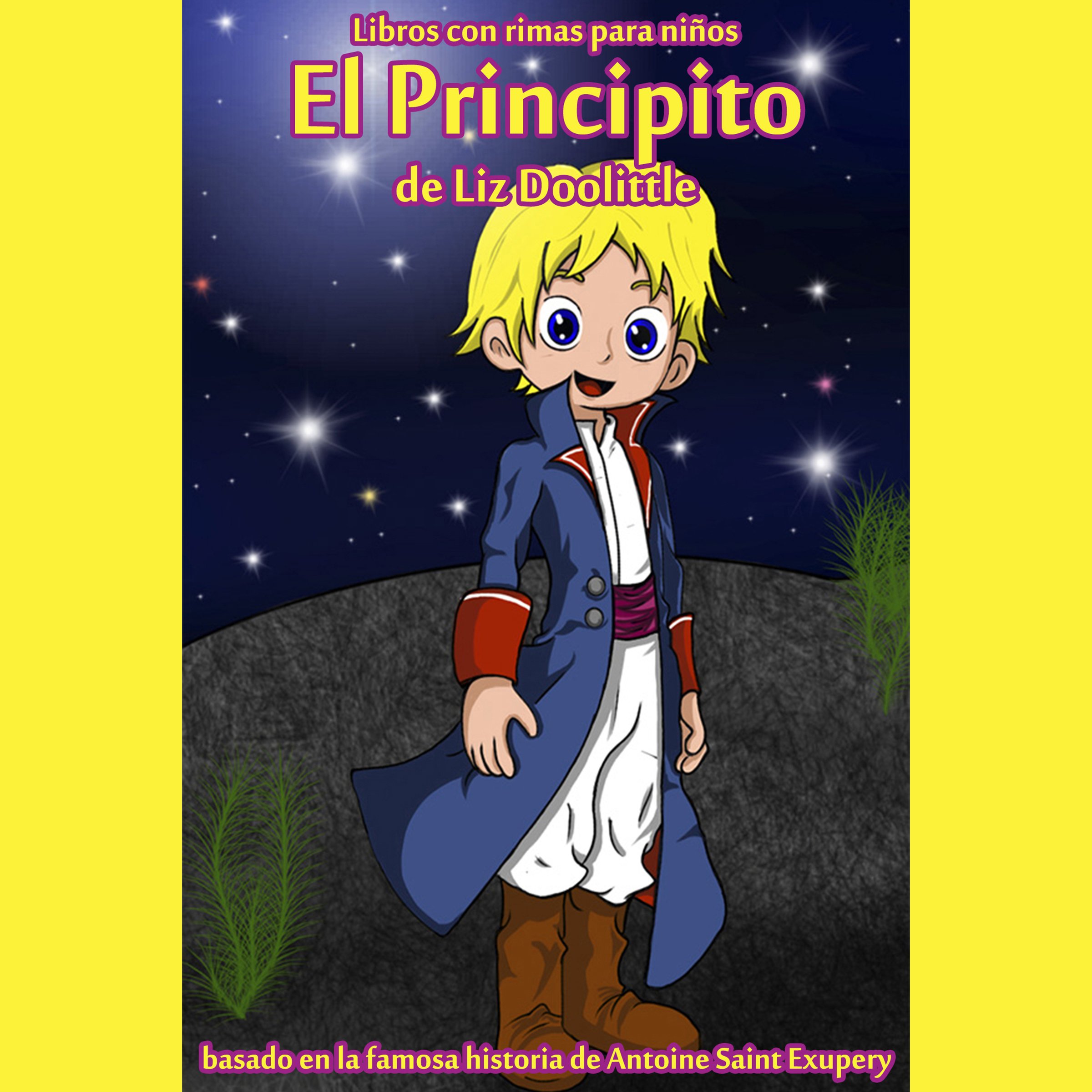 Cover art for El Principito: Libro con Rimas para Niños [The Little Prince: Book with Nursery Rhymes]