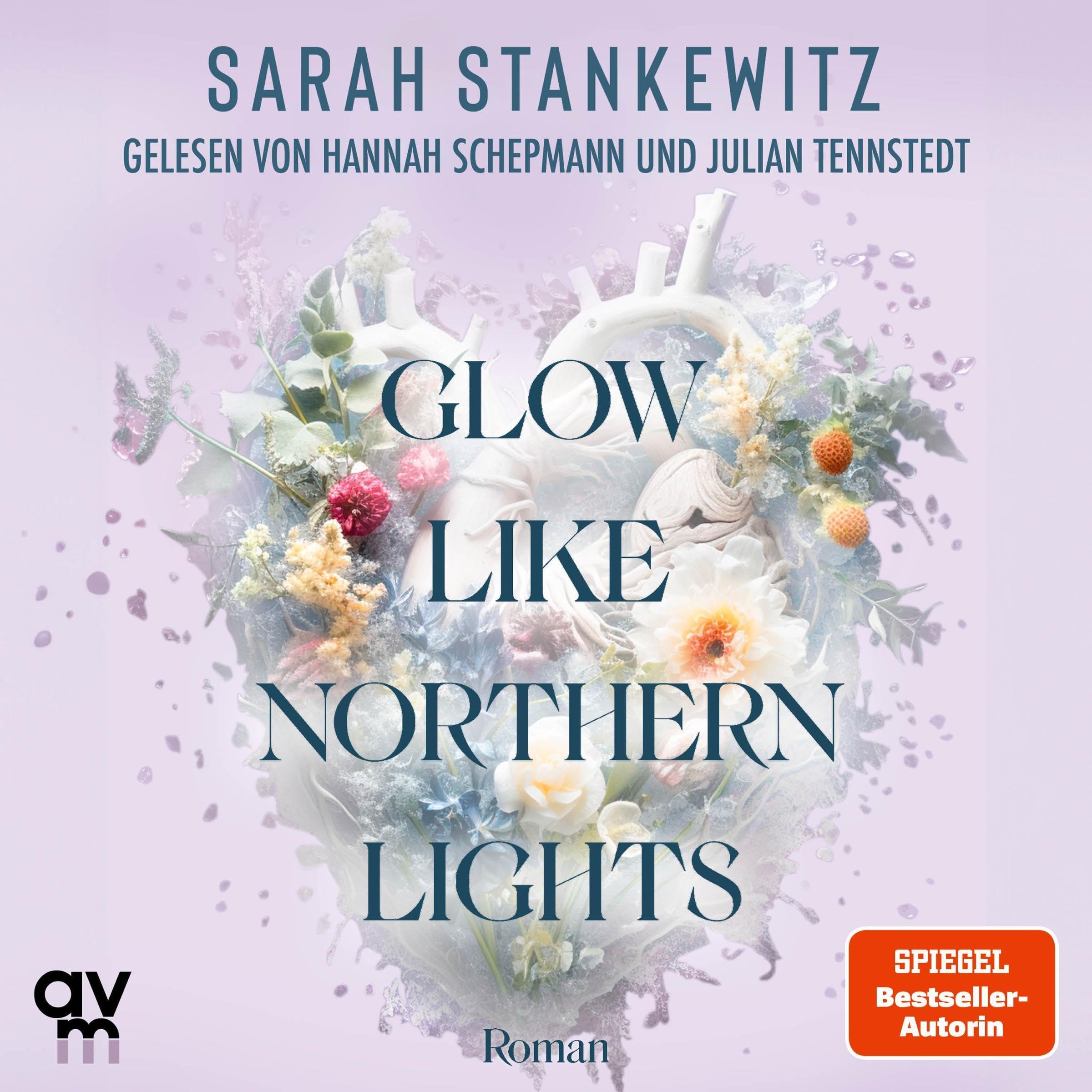 Glow Like Northern Lights (German edition)