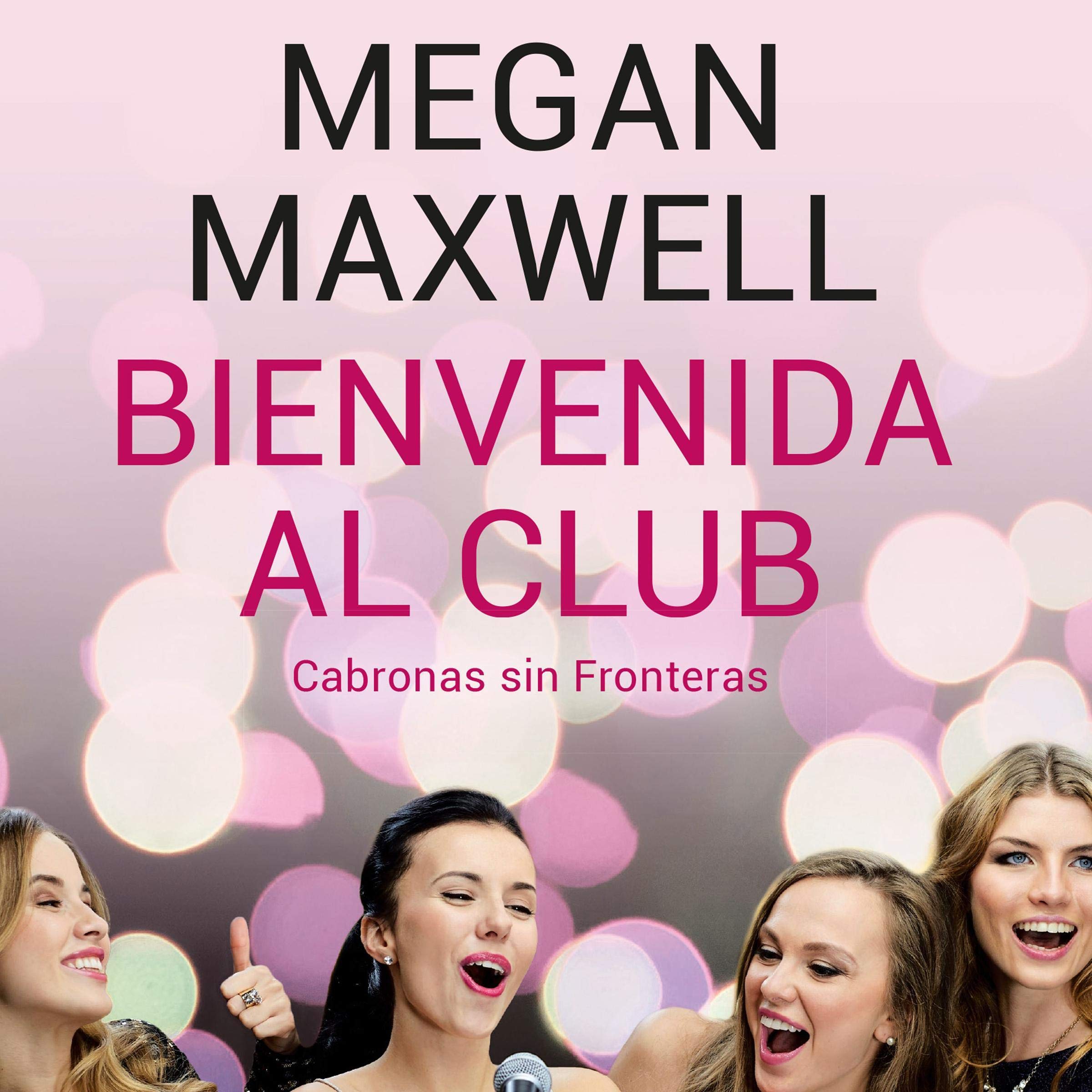 Cover art for Bienvenida al club Cabronas sin Fronteras