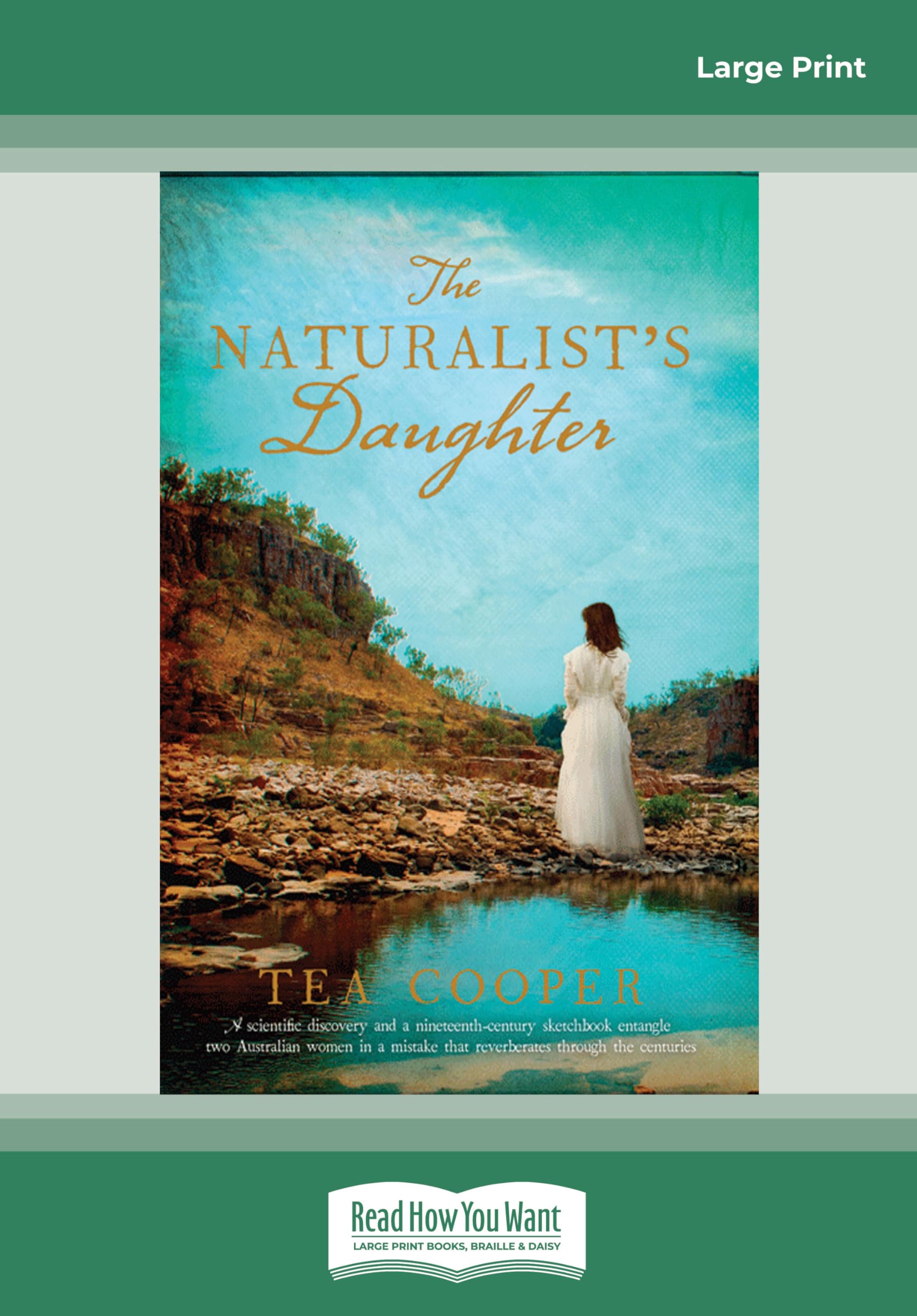 The Naturalist's Daughter: [large print edition]