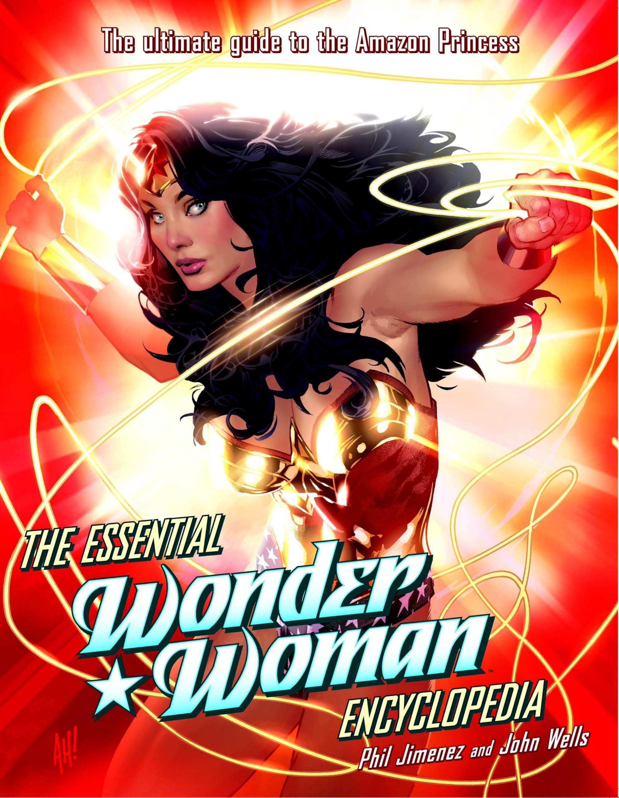- The Essential Wonder Woman Encyclopedia: The Ultimate Guide to the Amazon Princess