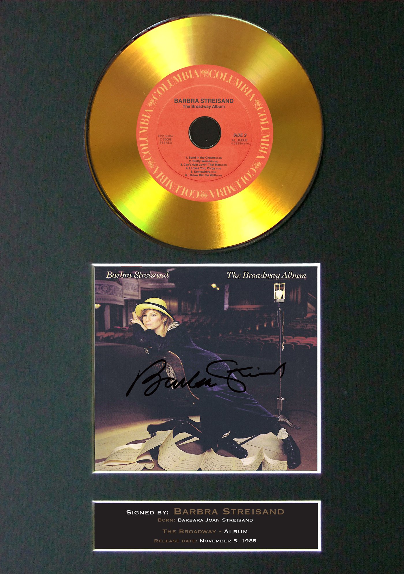 #149 GOLD DISC BARBRA STREISAND The Broadway Signed Autograph Mounted Cd Cover Record Reproduction PRINT A4 Rare Perfect Birthday (297 x 210mm) (Not Framed)