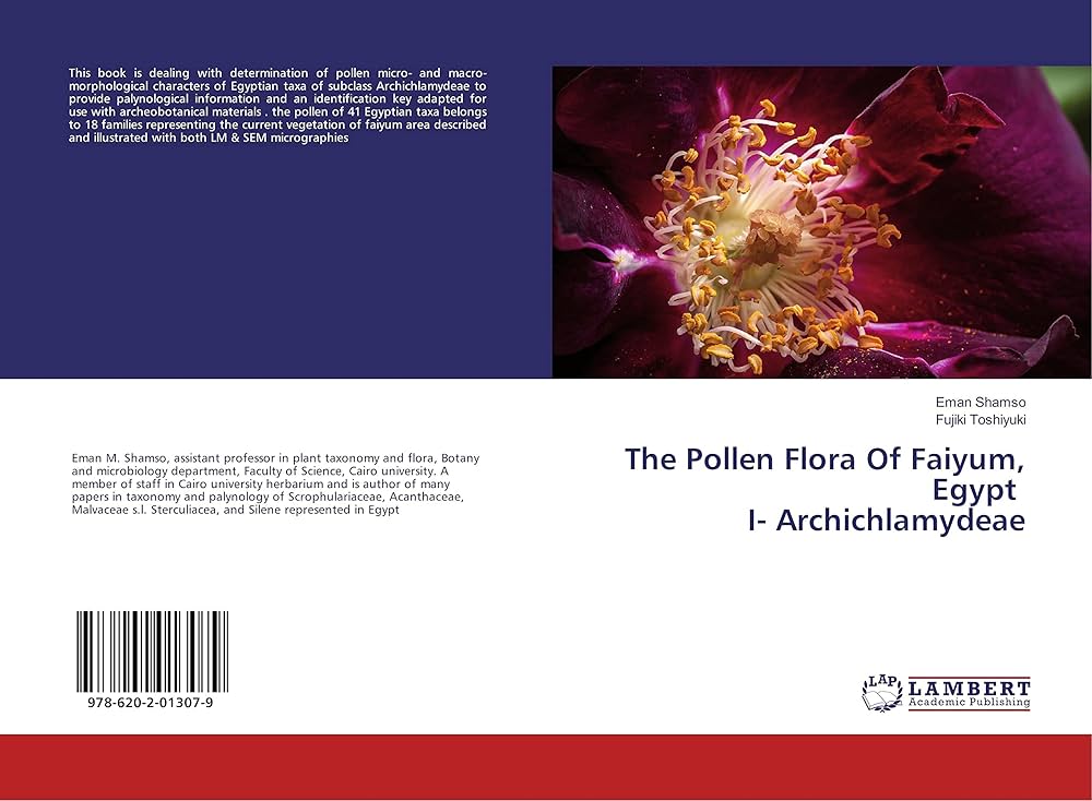 The Pollen Flora Of Faiyum, Egypt I- Archichlamydeae: Shamso