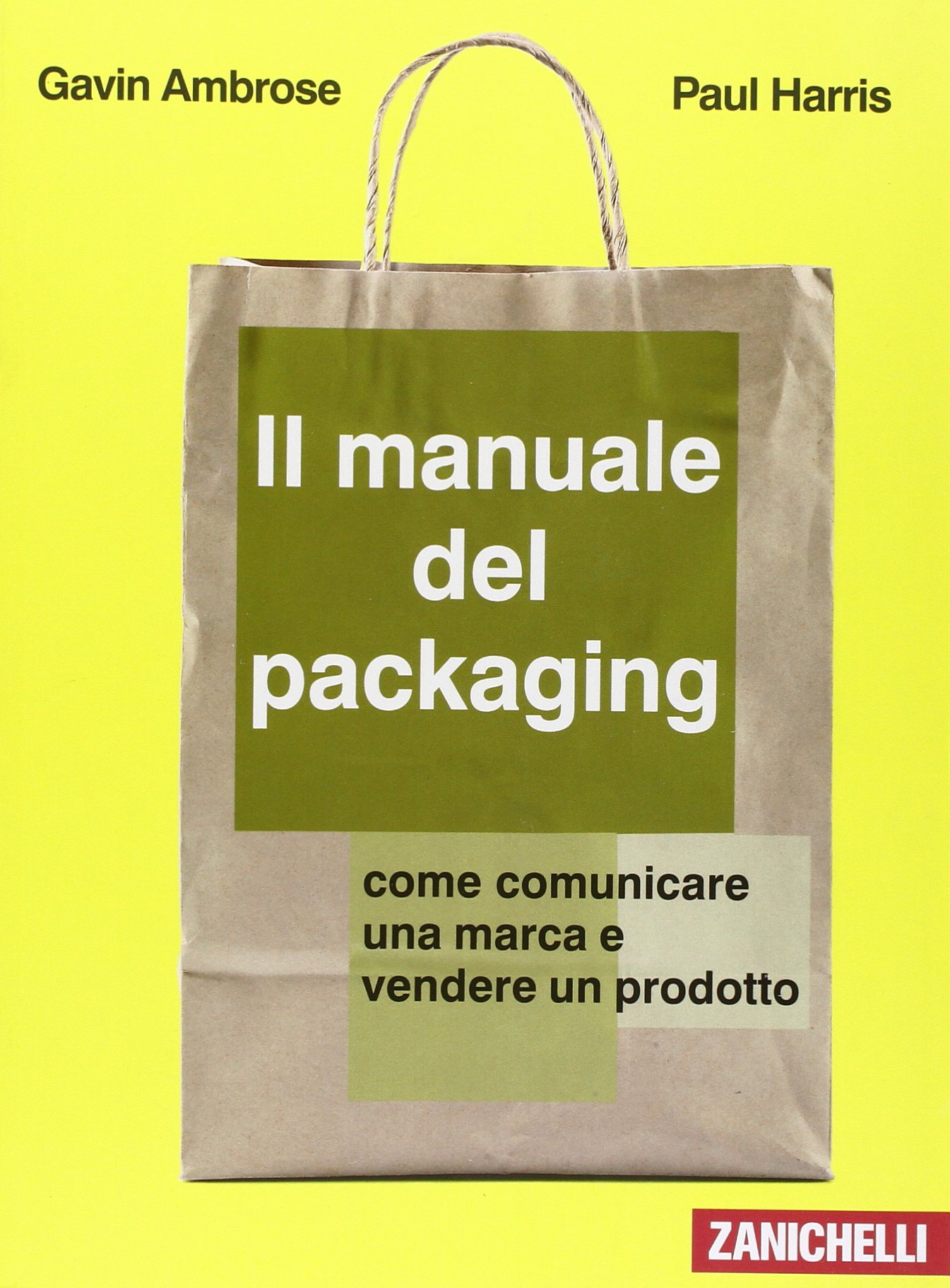 Manuale del packaging le guide pour savoir comment vendre un prodotto en rayon