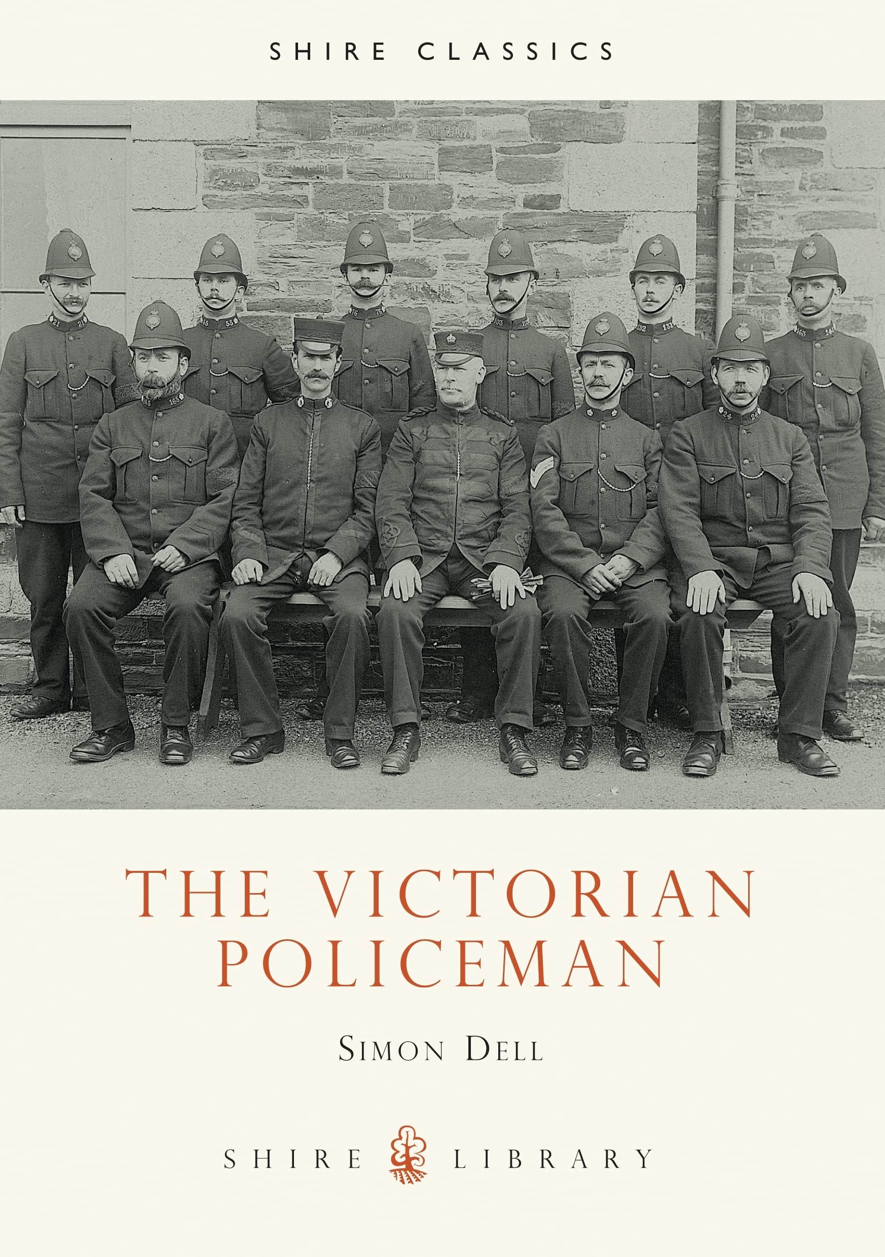 The Victorian Policeman (Shire Library) - Dell, Simon Patrick
